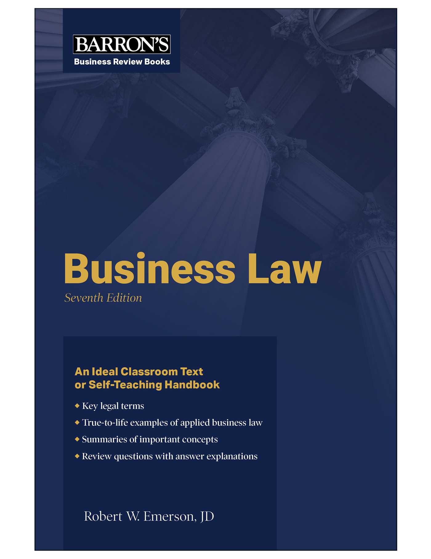Business Law by Robert W. Emerson J.D.
