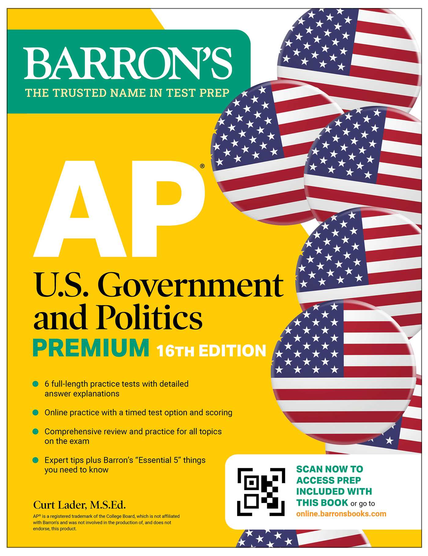 AP U.s. Government and Politics Premium, Sixteenth Edition: Prep Book With 6 Practice Tests + Comprehensive Review + Online Practice (2026) by Curt Lader M.S. Ed.