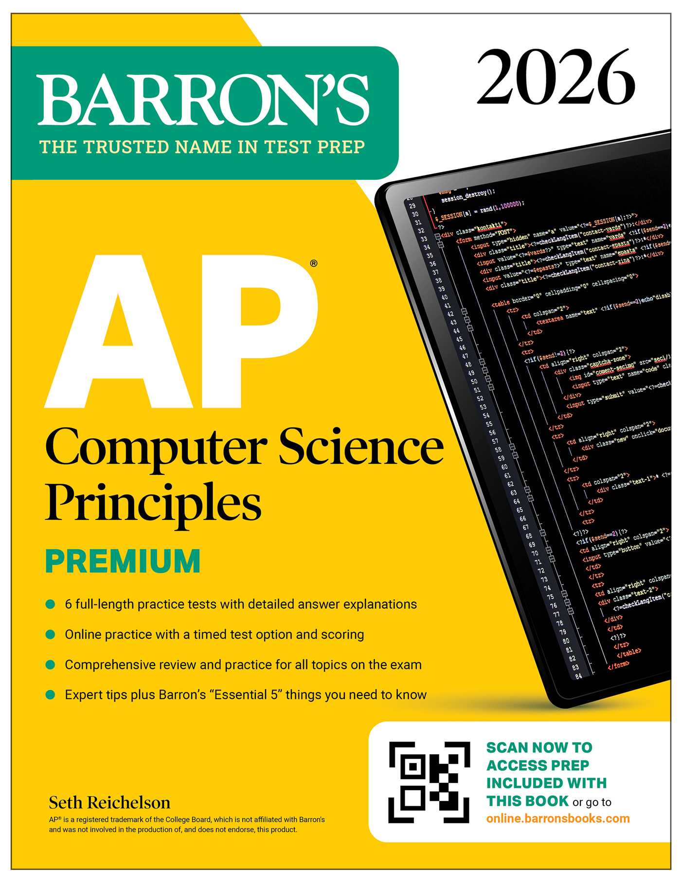 AP Computer Science Principles Premium, 2026: Prep Book With 6 Practice Tests + Comprehensive Review + Online Practice by Seth Reichelson