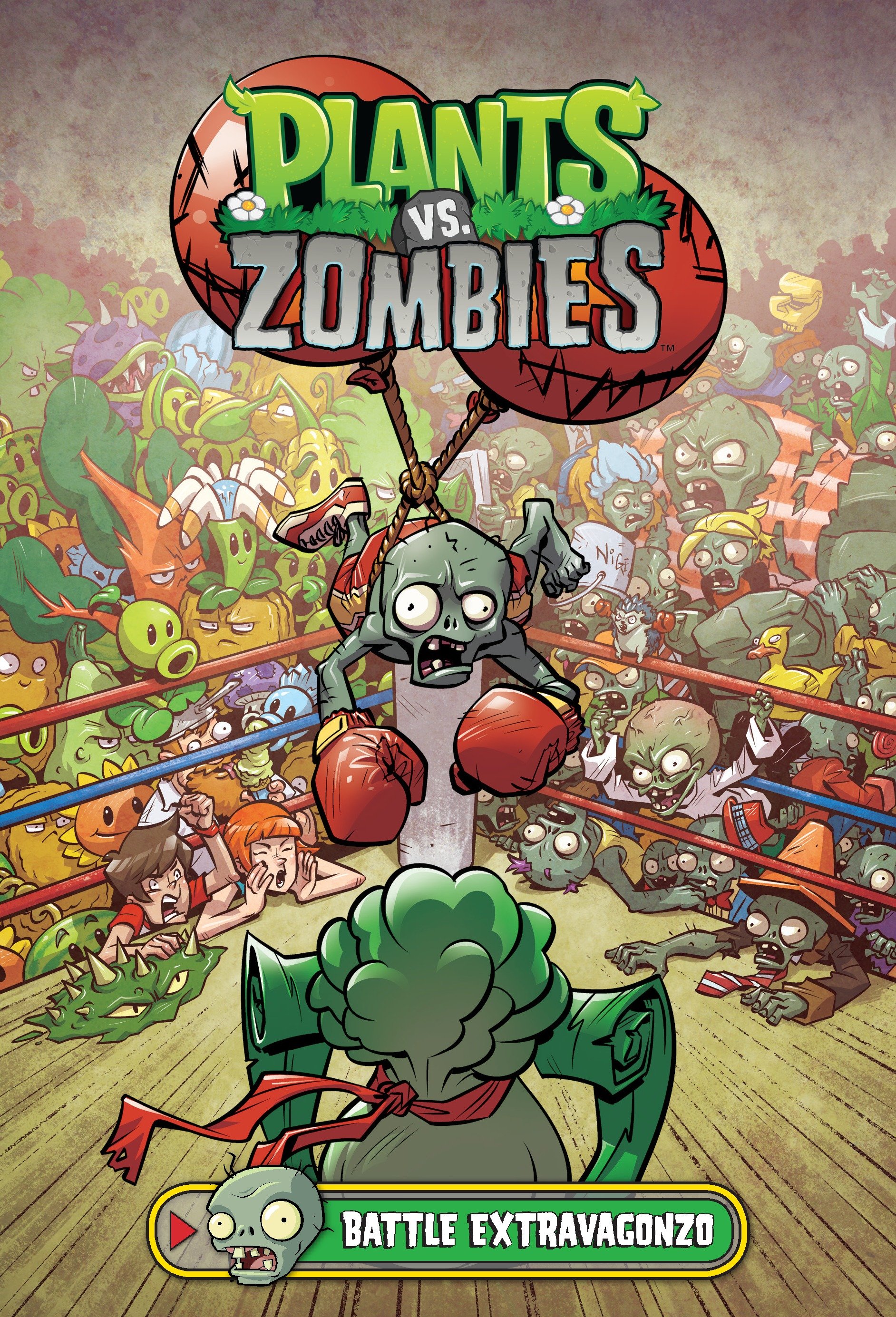 Plants Vs. Zombies Volume 7: Battle Extravagonzo by Paul Tobin
