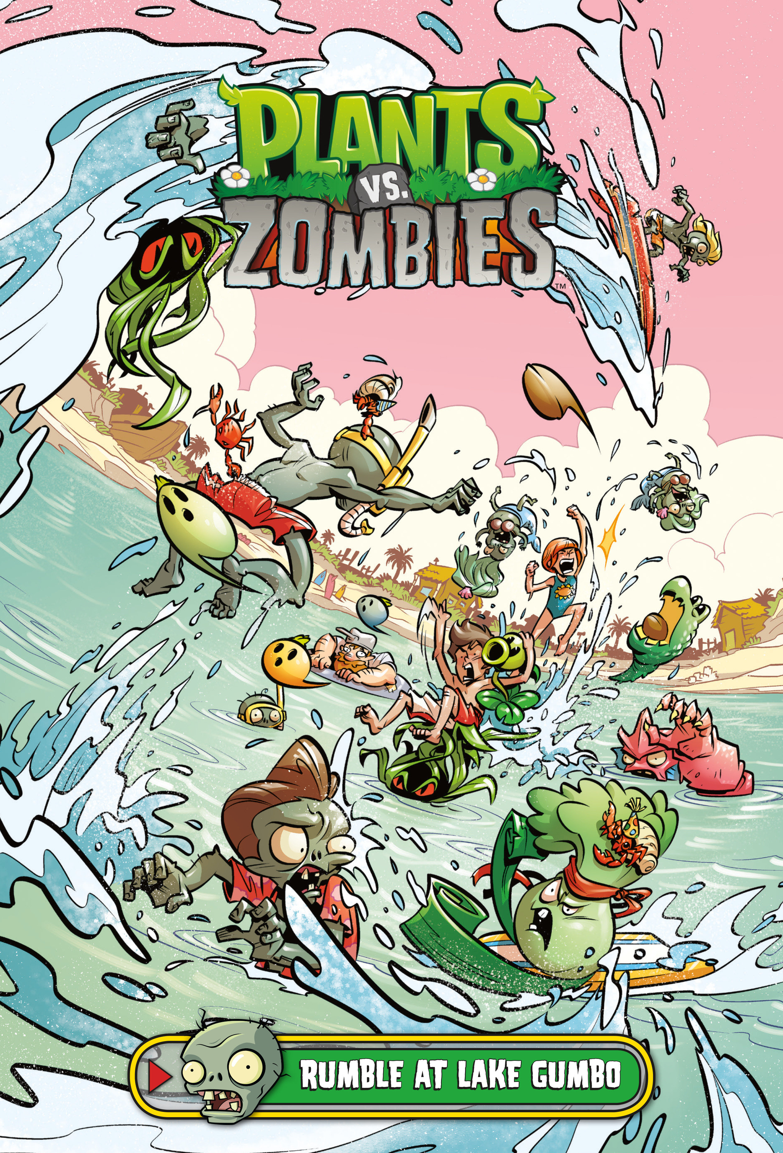 Plants Vs. Zombies Volume 10: Rumble at Lake Gumbo by Paul Tobin