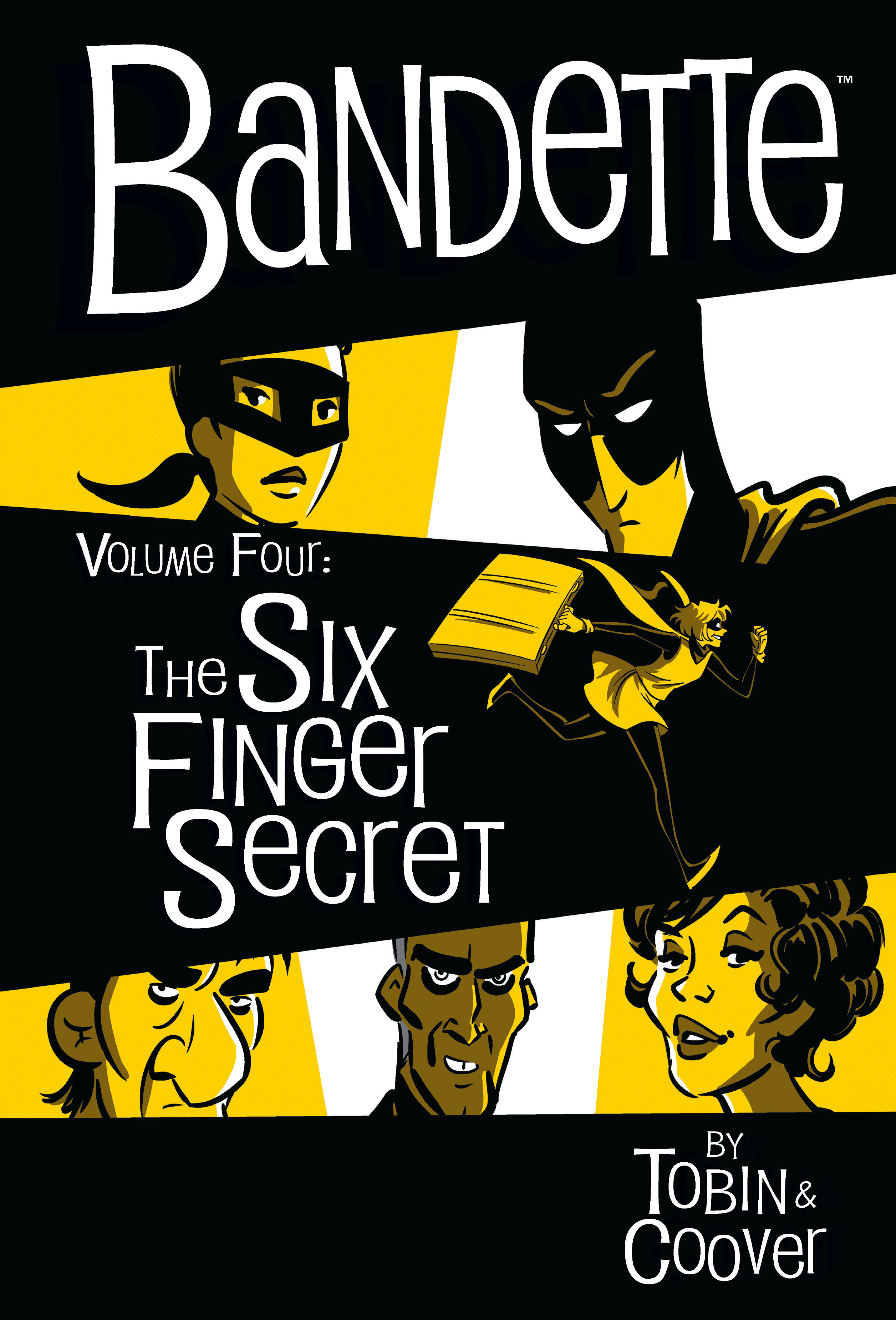 Bandette Volume 4: the Six Finger Secret by Paul Tobin