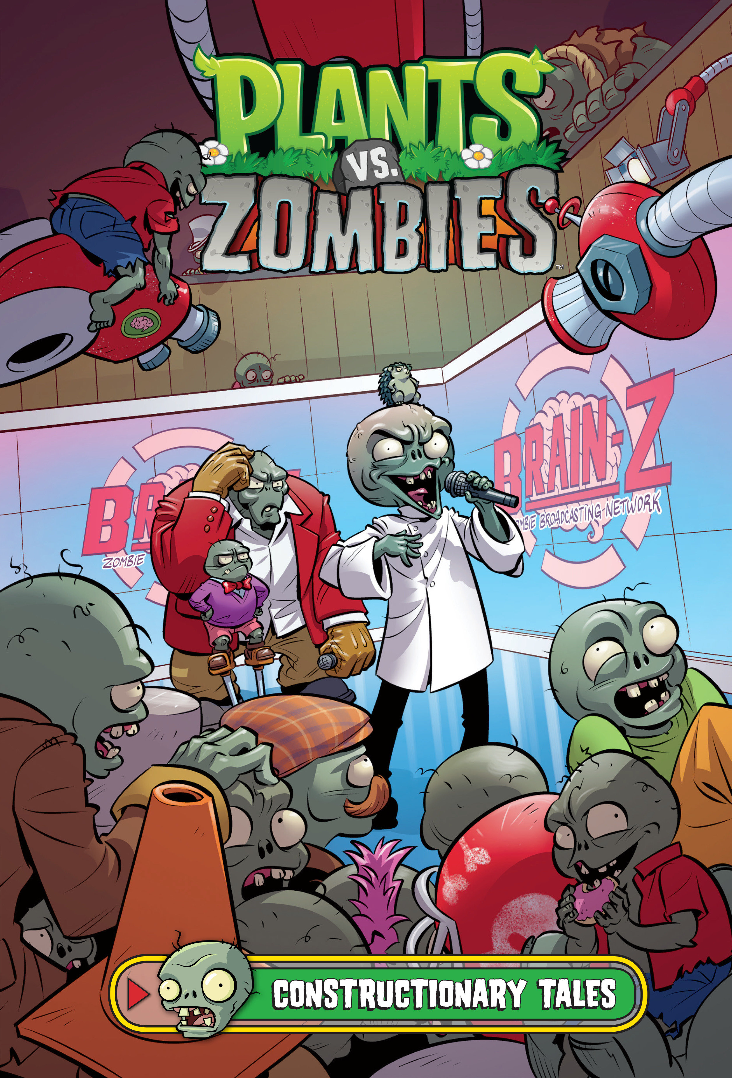 Plants Vs. Zombies Volume 18: Constructionary Tales by Paul Tobin
