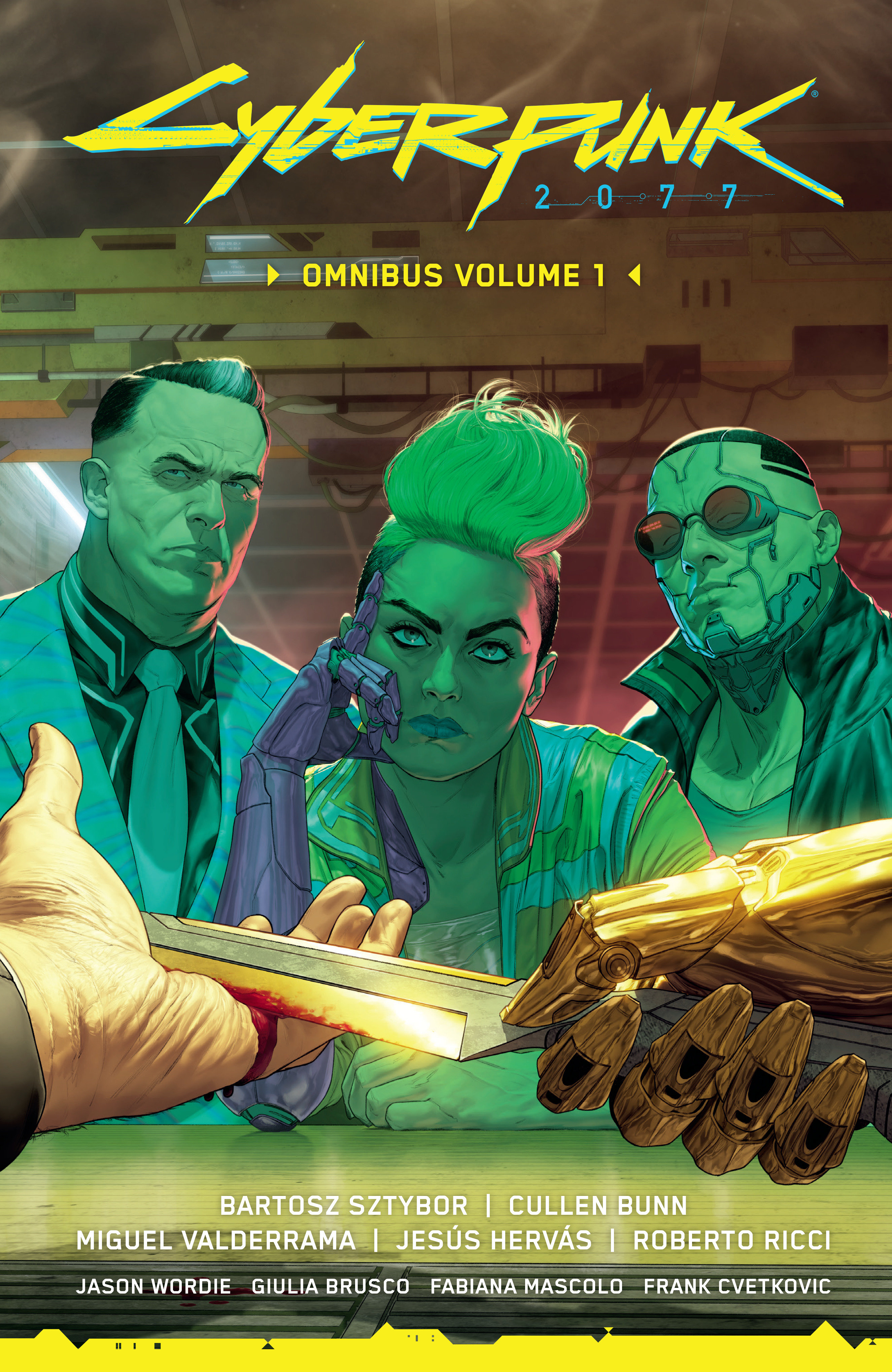 Cyberpunk 2077 Omnibus Volume 1 by Bartosz Sztybor
