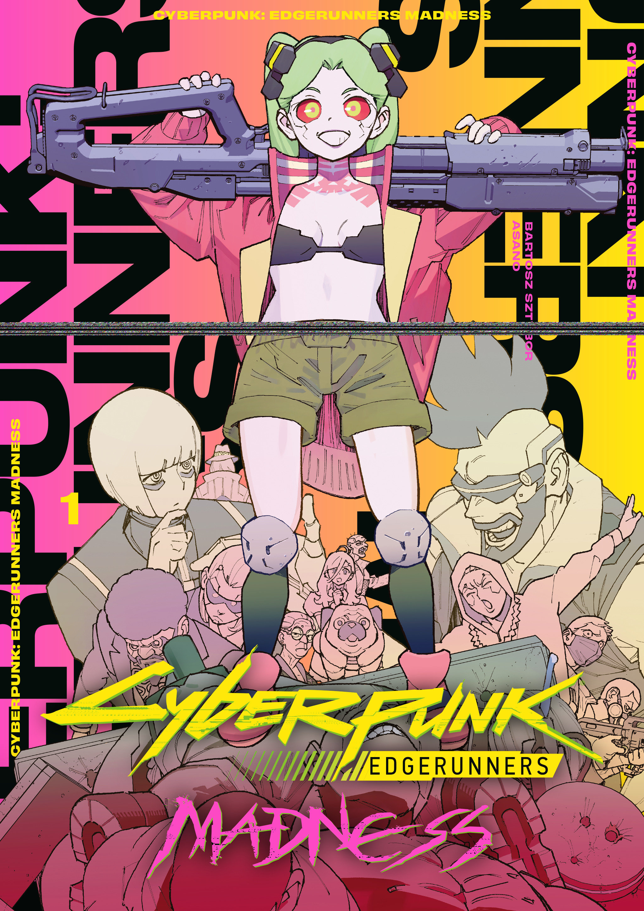 Cyberpunk: Edgerunners MADNESS Volume 1 by Bartosz Sztybor