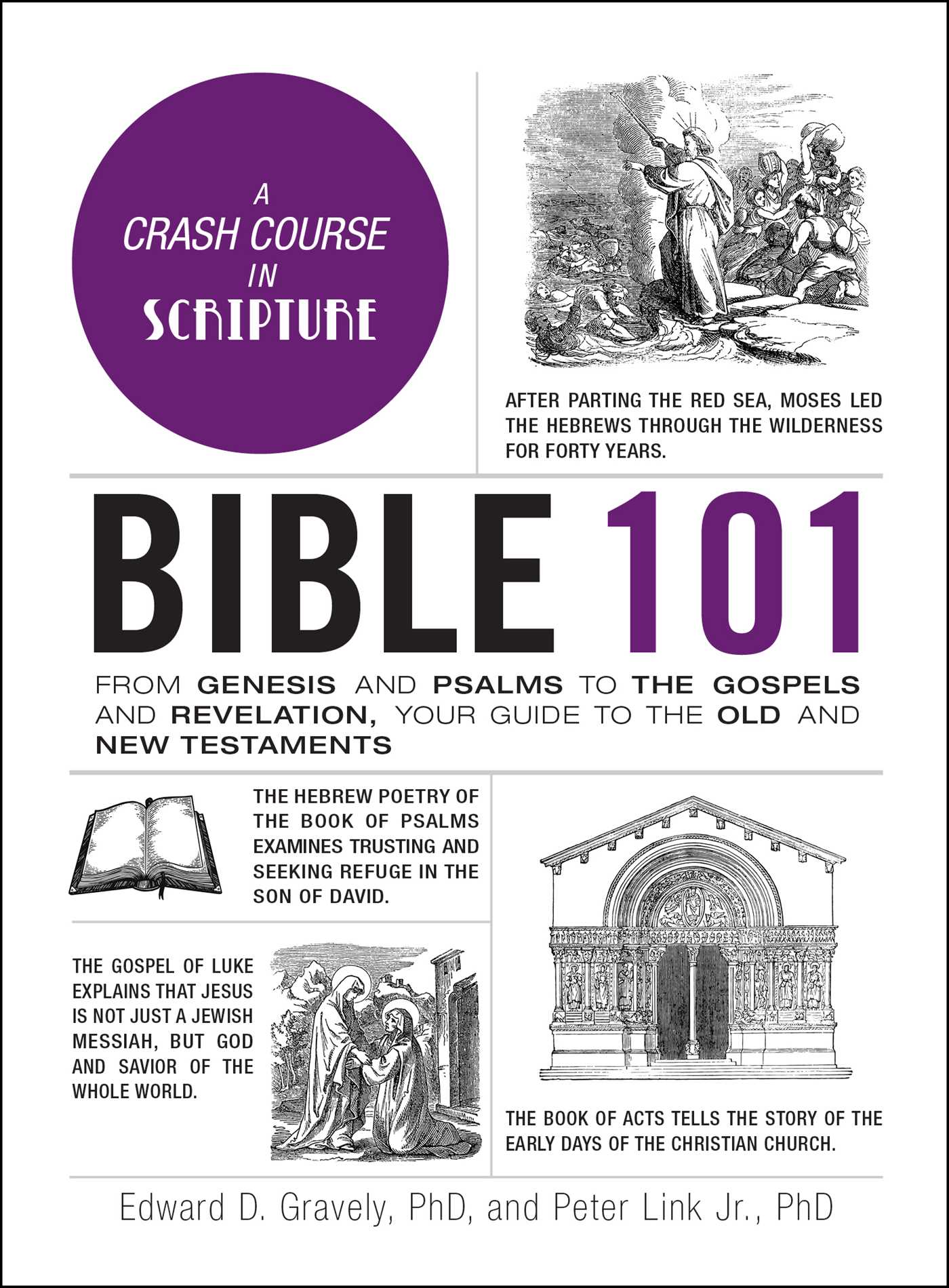 Bible 101 by Dr. Edward D. Gravely PhD