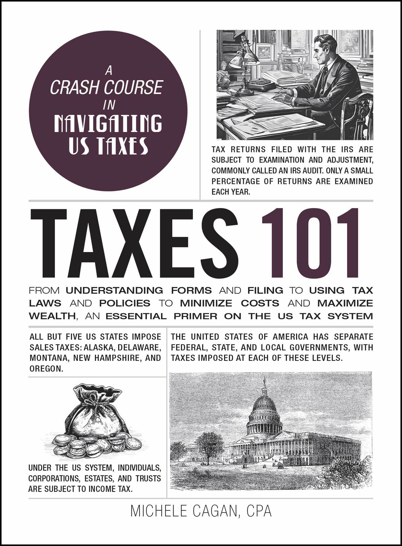 Taxes 101 by Michele Cagan CPA