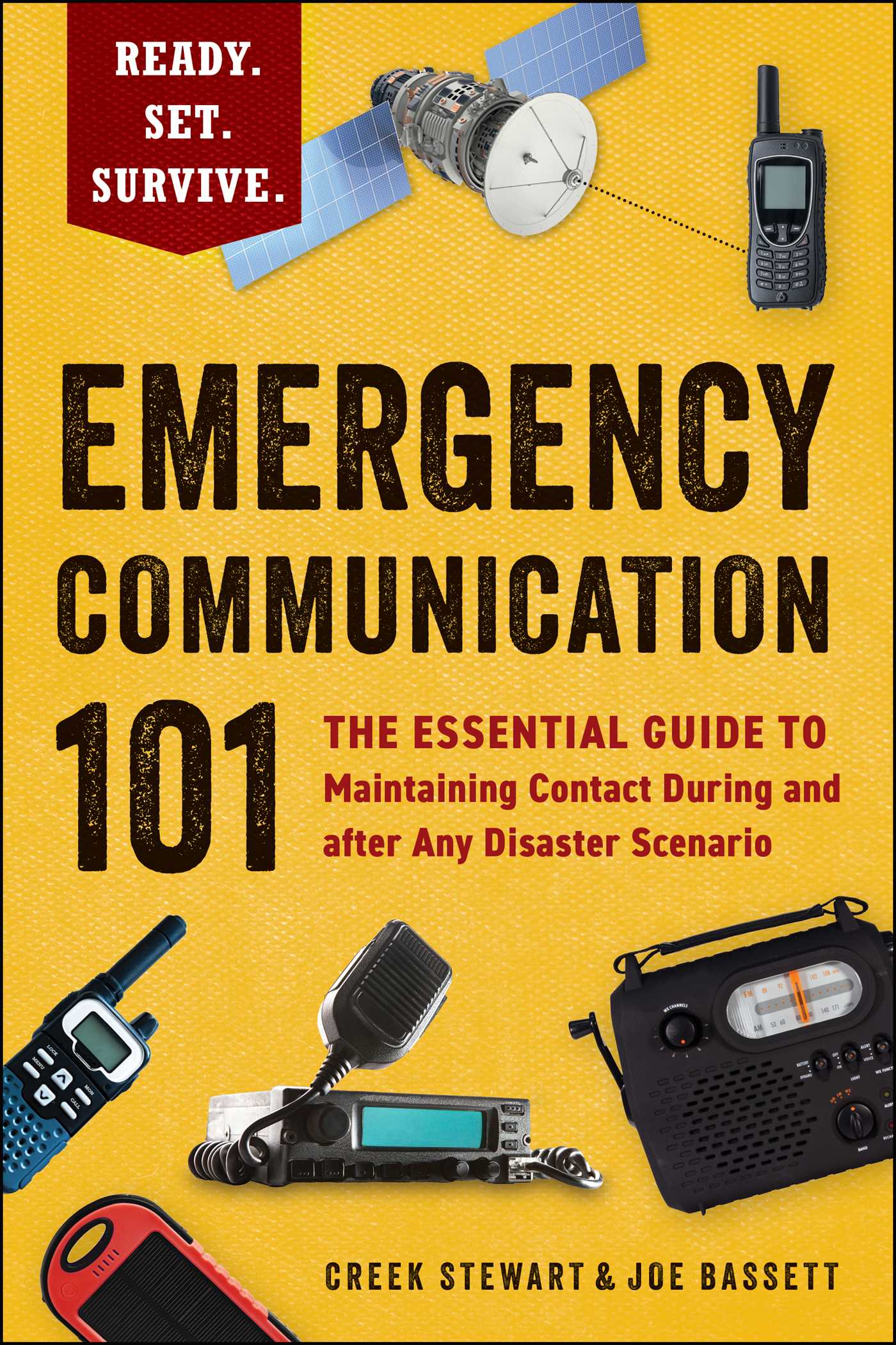 Emergency Communication 101 by Creek Stewart