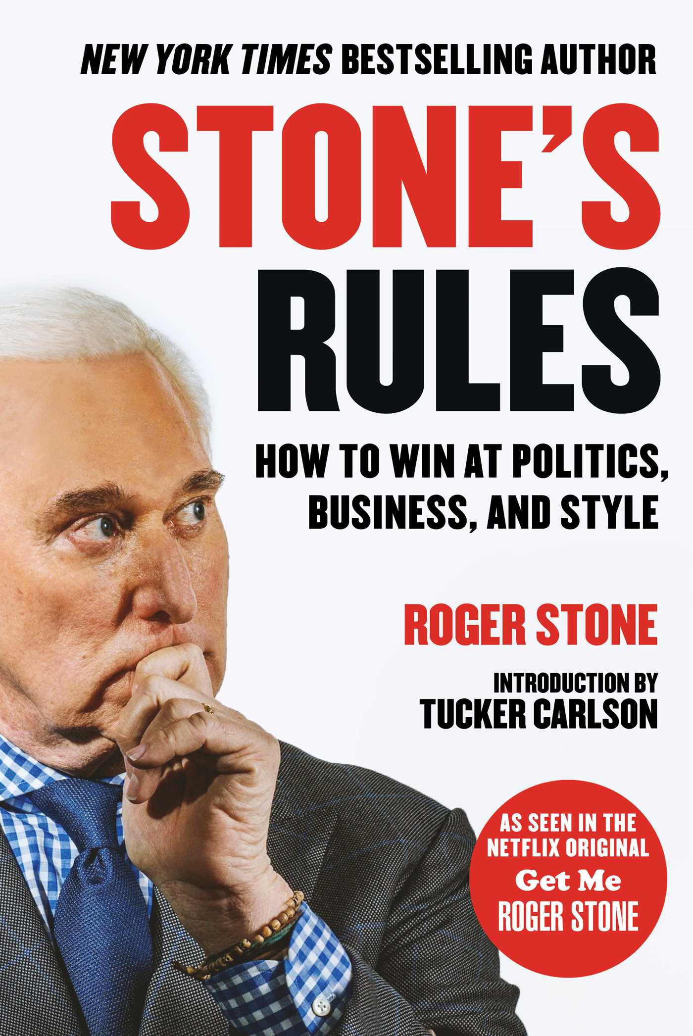 Stone's Rules by Roger Stone