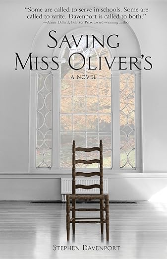Saving Miss Oliver's by Stephen Davenport