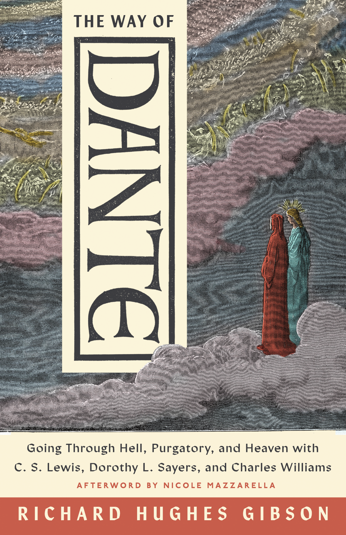 The Way of Dante by Richard Hughes Gibson