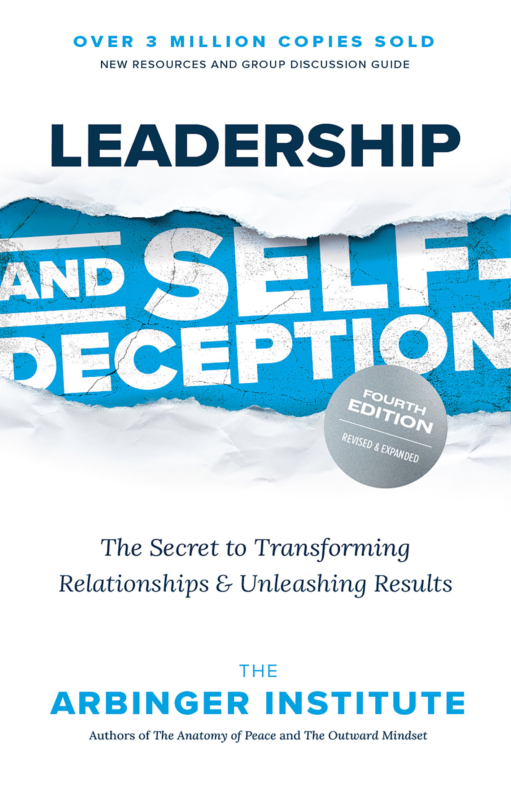 Leadership and Self-deception, Fourth Edition
