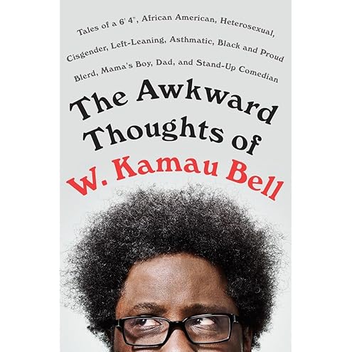 Do the Work! by W. Kamau Bell
