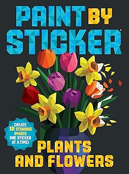 Paint by Sticker (official): Plants and Flowers by Workman Publishing