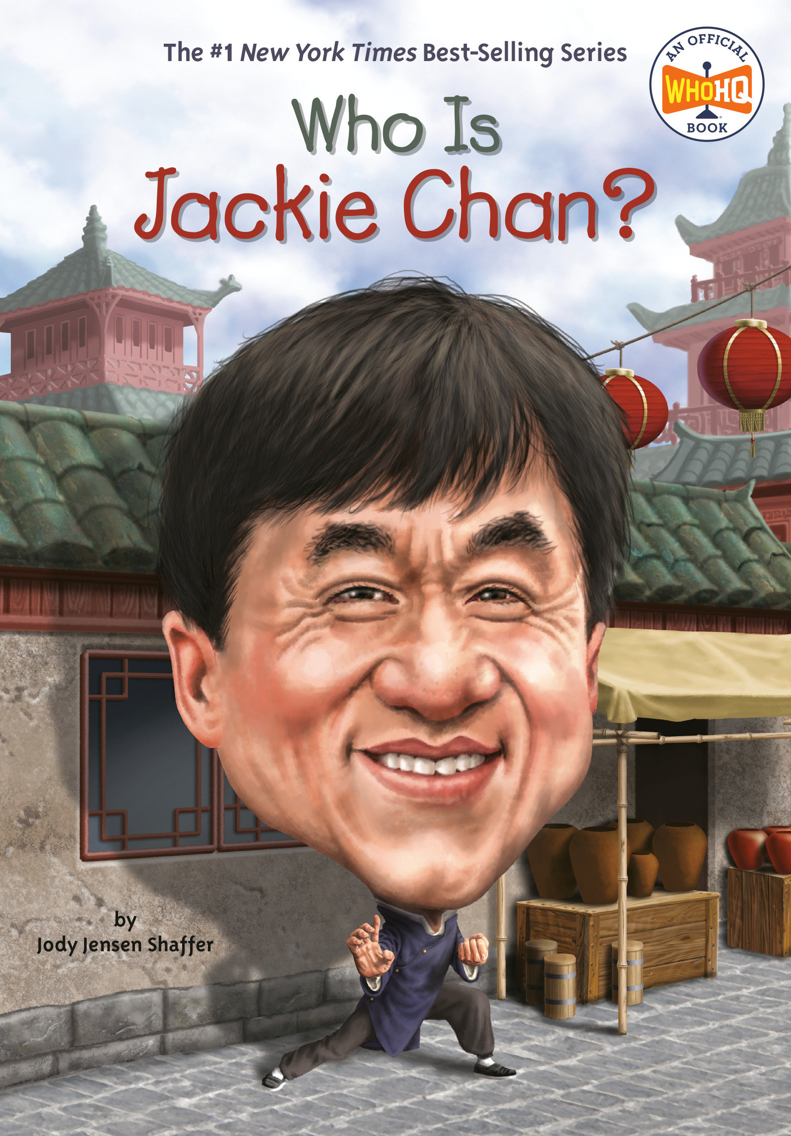 Who Is Jackie Chan? by Jody Jensen Shaffer