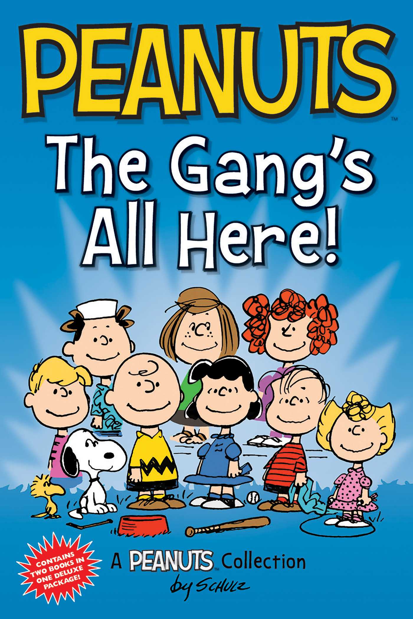 Peanuts: the Gang's All Here! by Charles M. Schulz