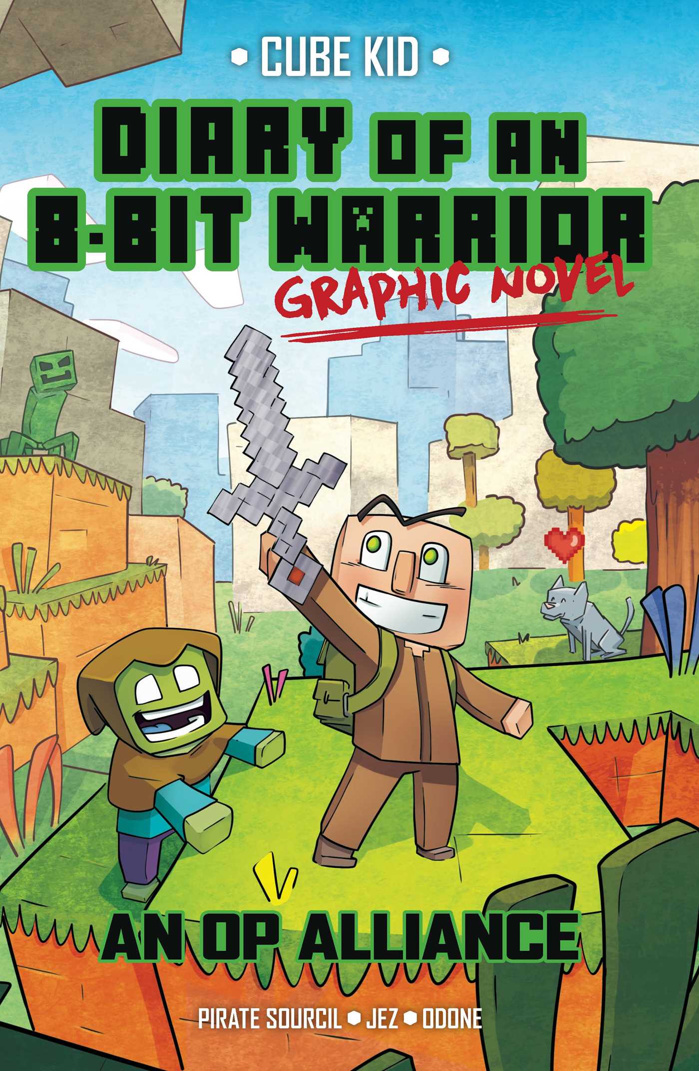 Diary of an 8-bit Warrior Graphic Novel by Pirate Sourcil