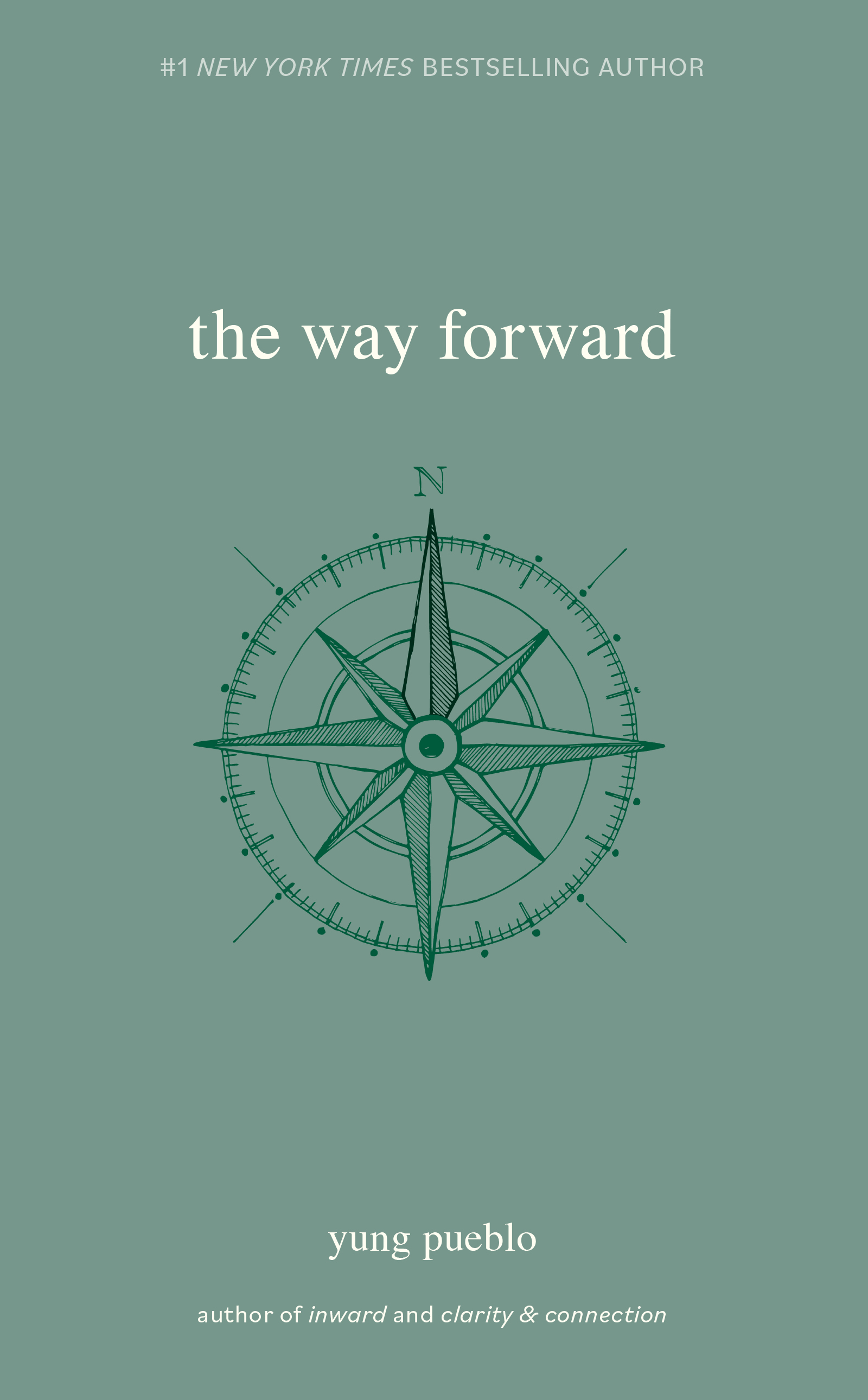 The Way Forward by yung pueblo