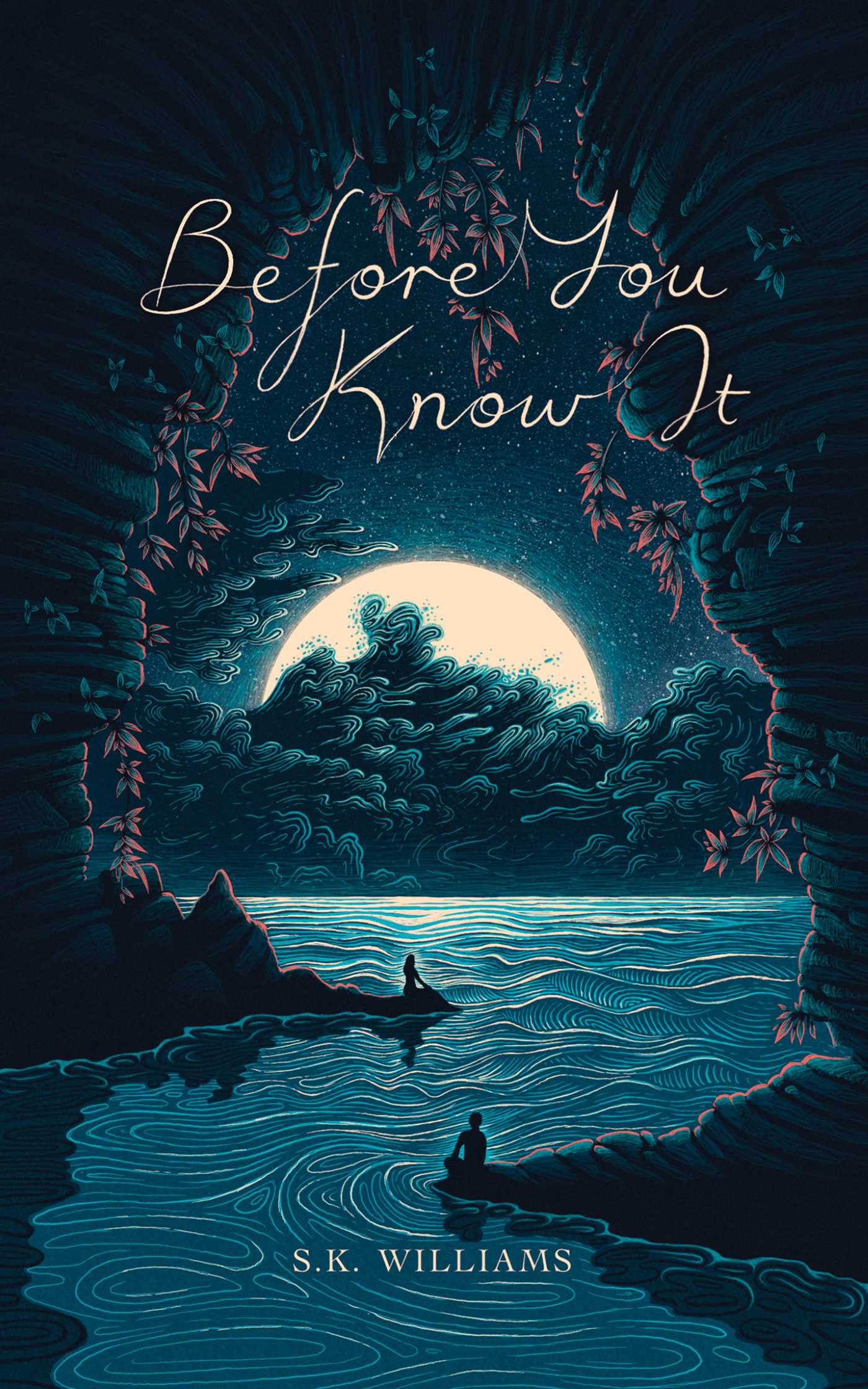Before You Know It by SK Williams