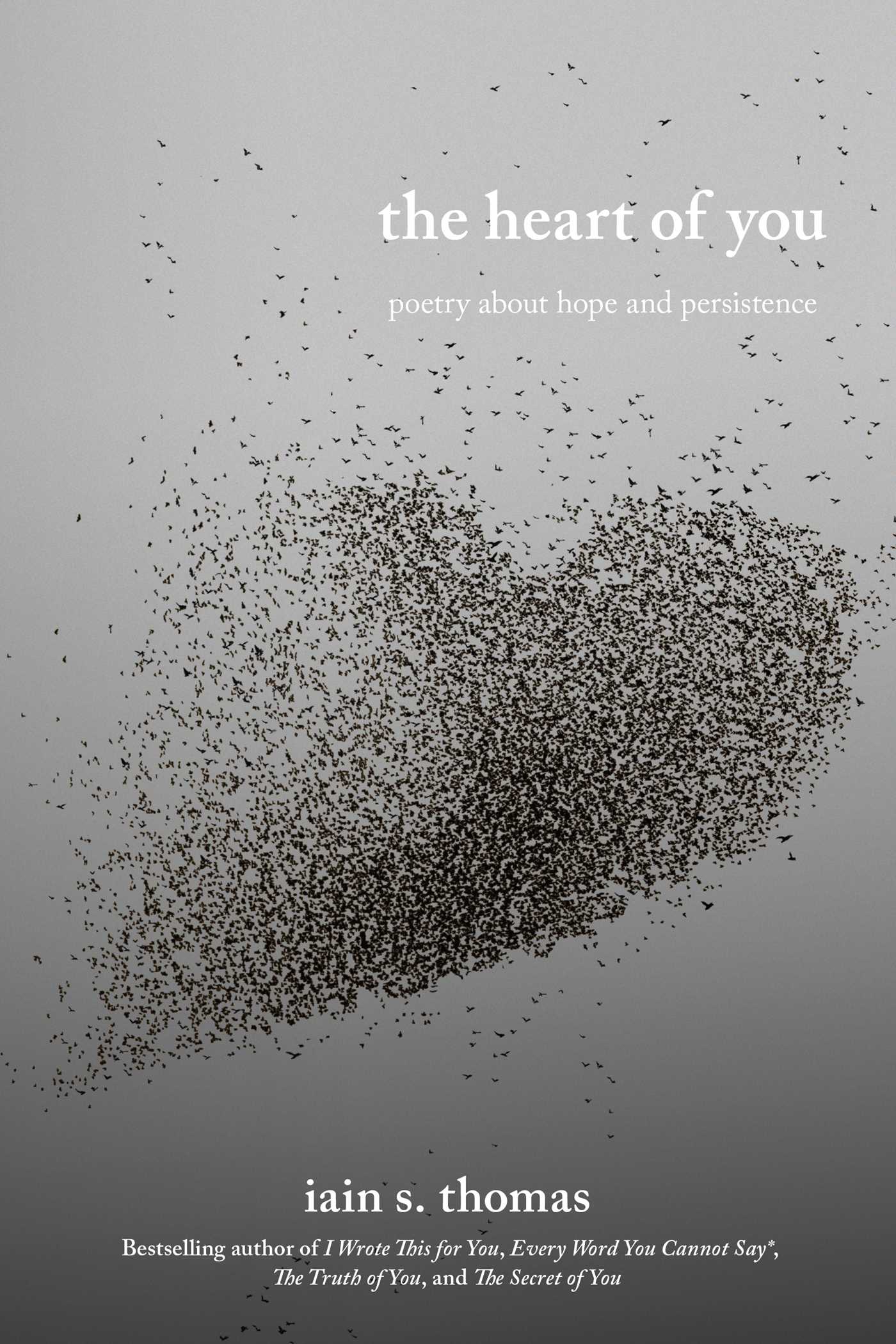 The Heart of You by Iain S. Thomas