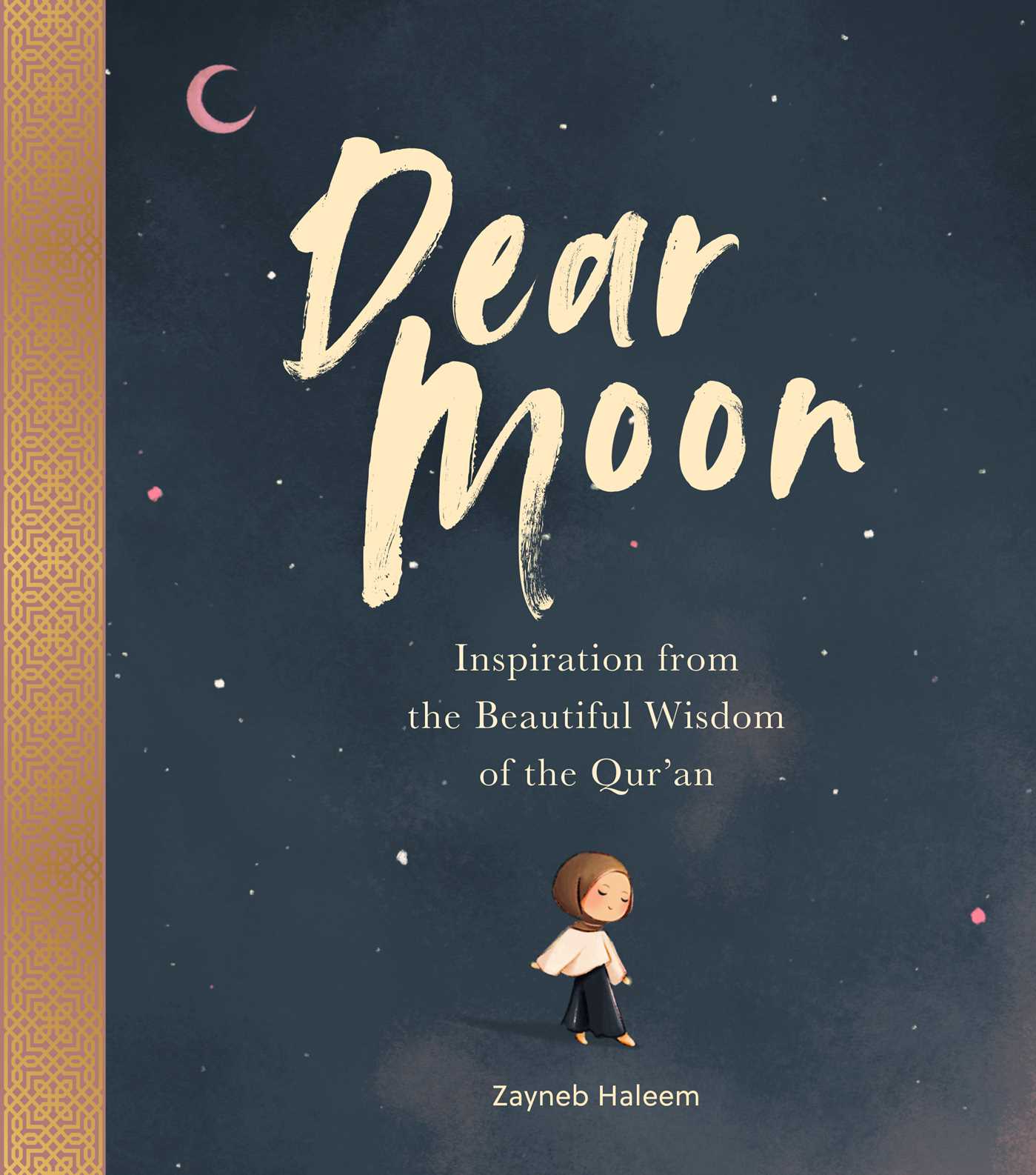 Dear Moon by Zayneb Haleem