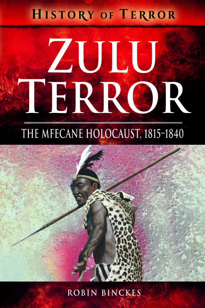 Zulu Terror by Robin Binckes