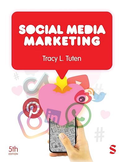 SOCIAL MEDIA MARKETING by Tracy L. Tuten