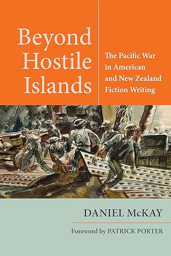 Beyond Hostile Islands by Daniel McKay