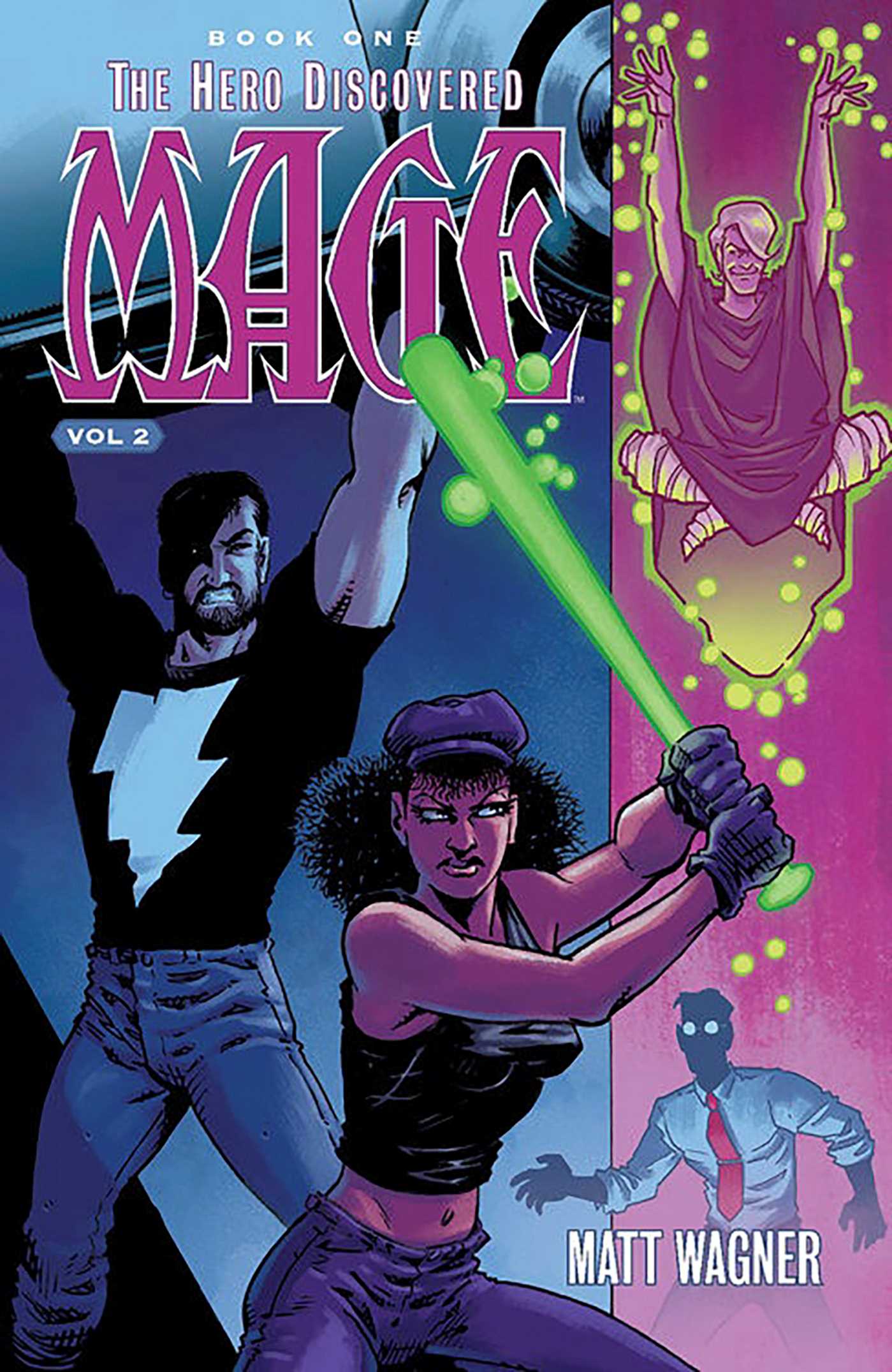 Mage Book One: the Hero Discovered Part Two by Matt Wagner