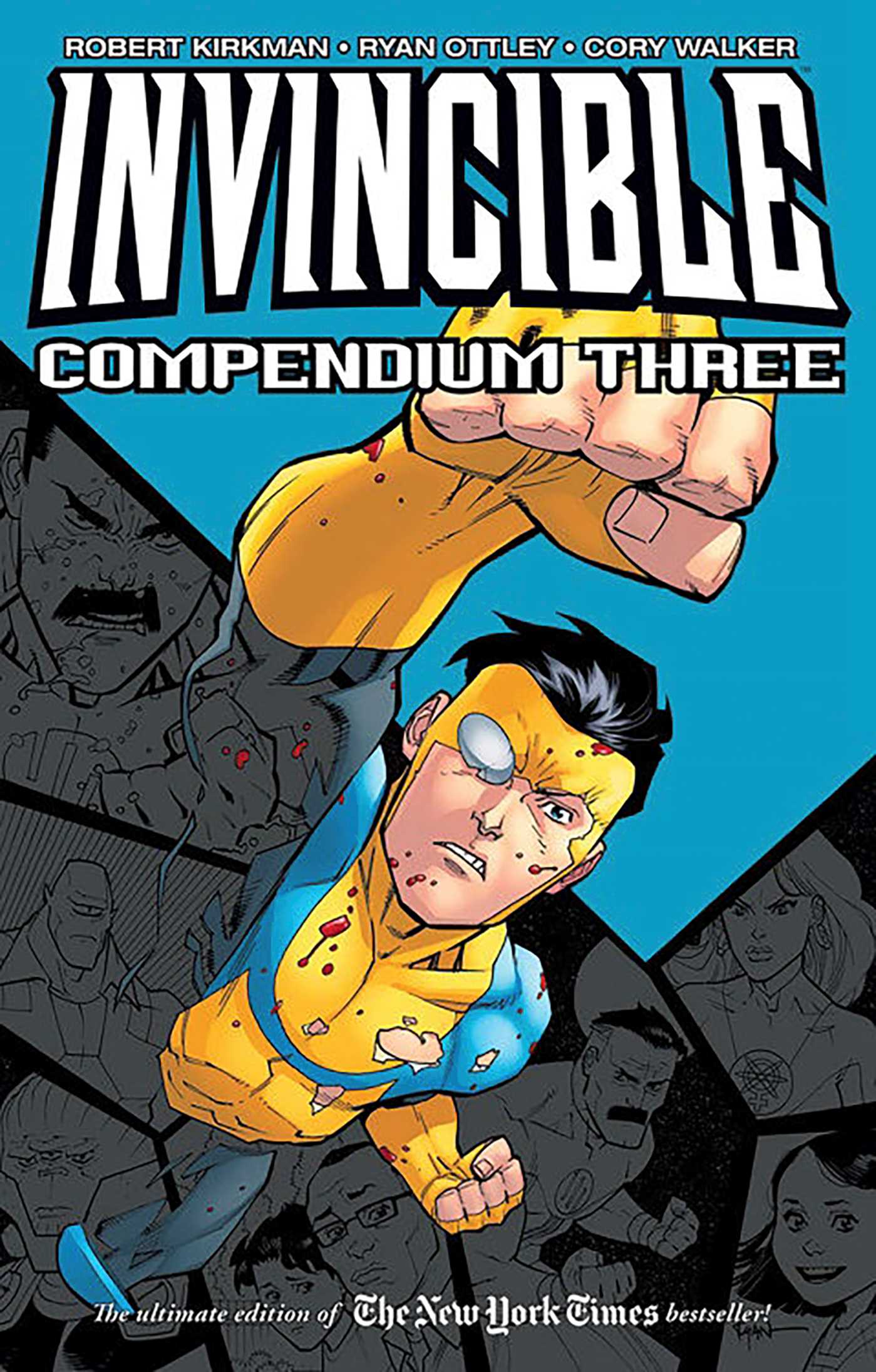 Invincible Compendium Volume 3 by Robert Kirkman