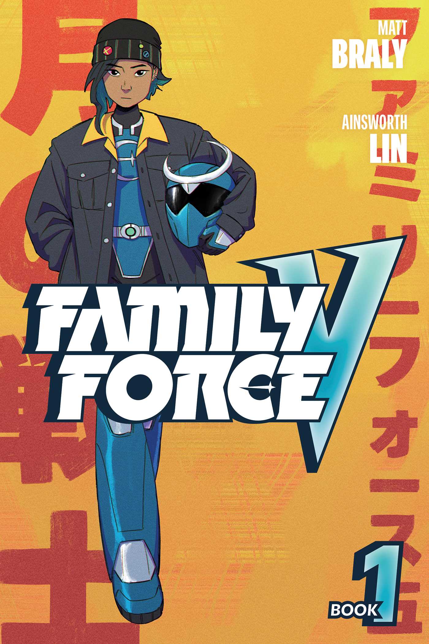 Family Force V by Matt Braly