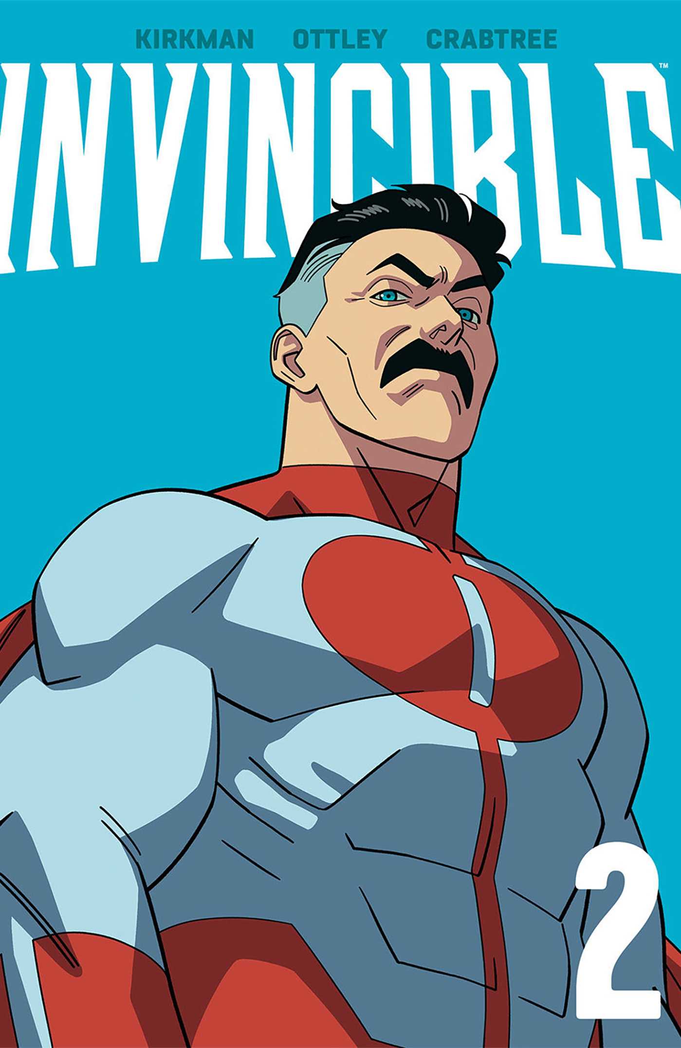 Invincible Volume 2 by Robert Kirkman