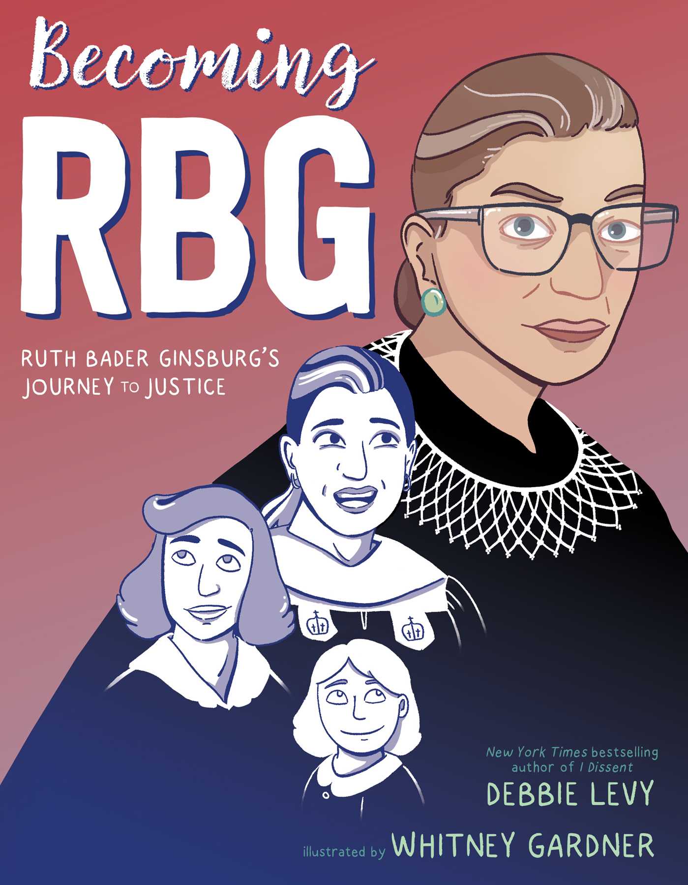 Becoming RBG by Debbie Levy
