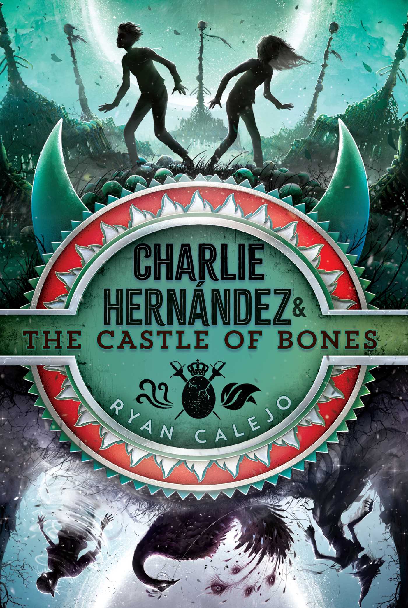 Charlie Hernández & the Castle of Bones by Ryan Calejo
