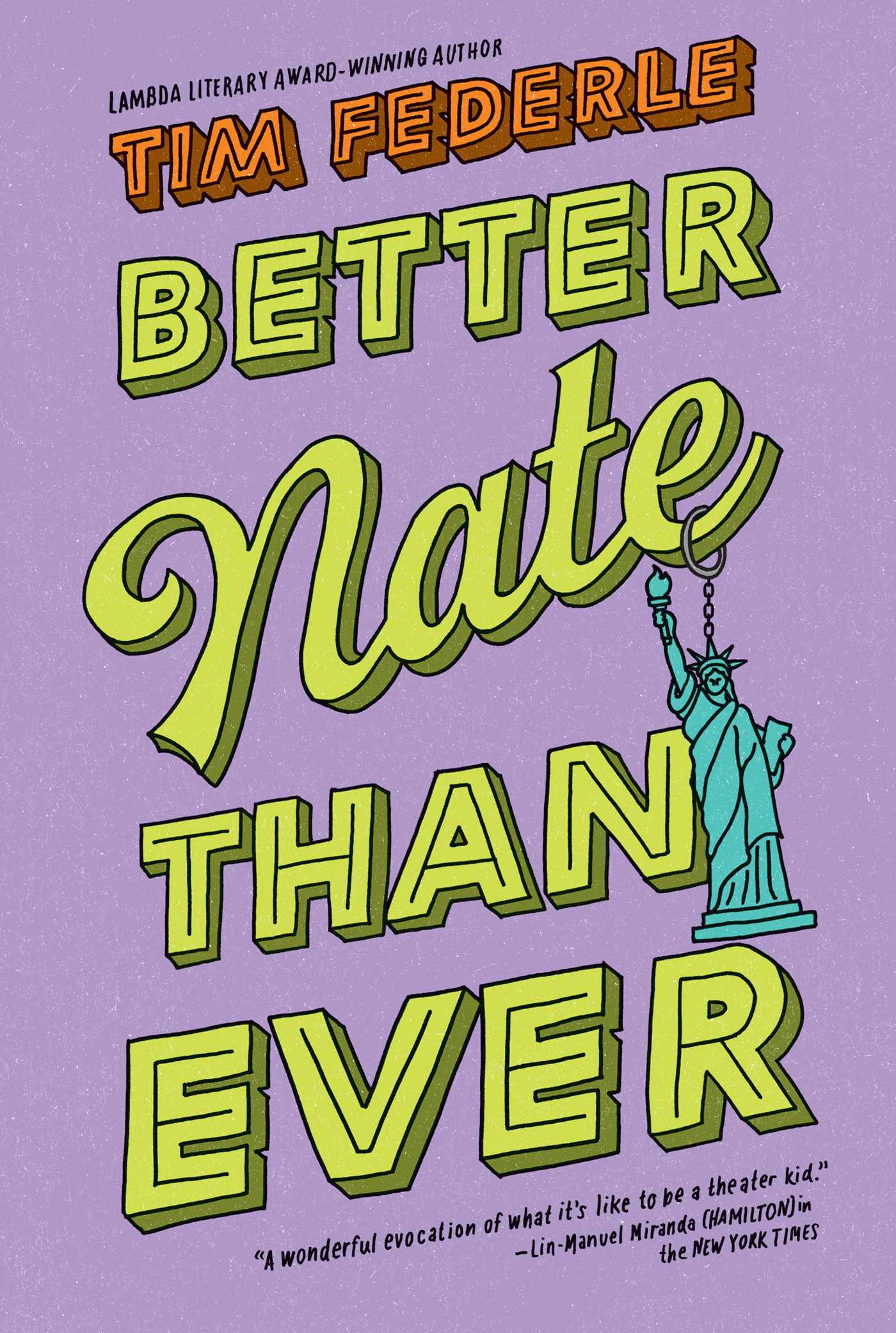 Better Nate Than Ever by Tim Federle