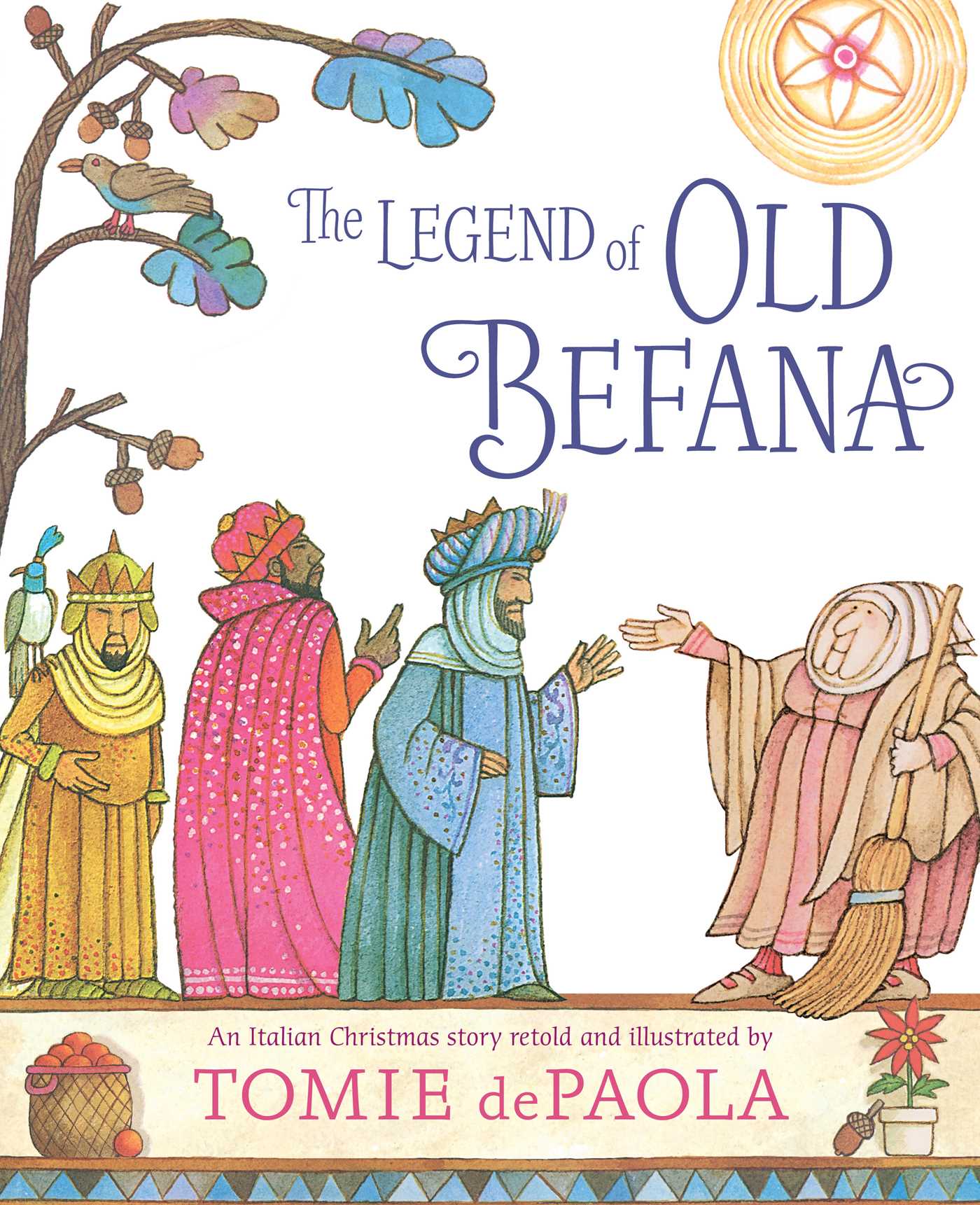The Legend of Old Befana by Tomie dePaola