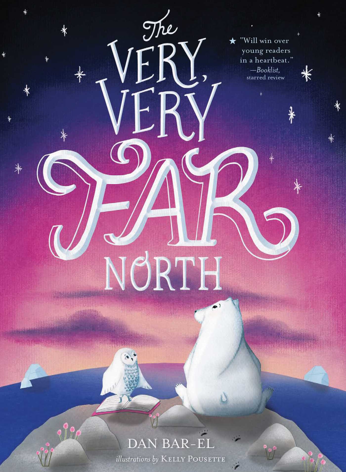 The Very, Very Far North by Dan Bar-el