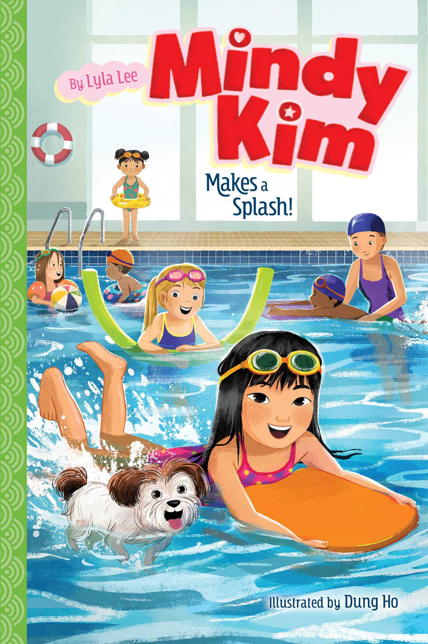 Mindy Kim Makes a Splash! by Lyla Lee