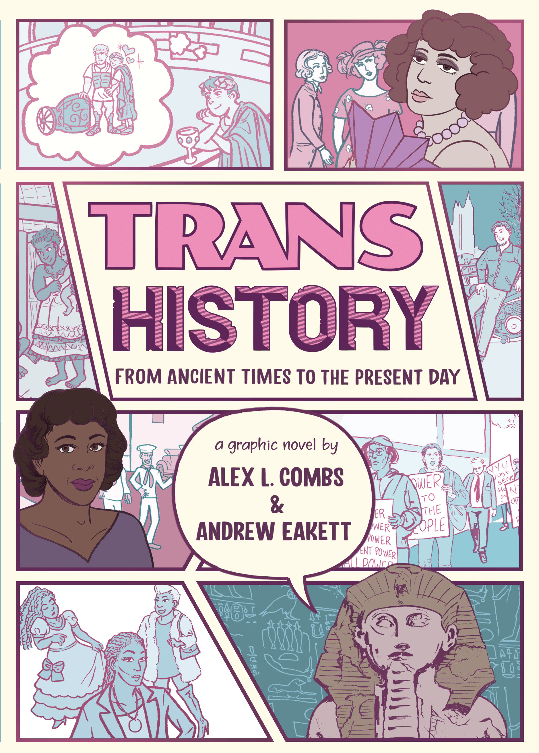 Trans History: a Graphic Novel: From Ancient Times to the Present Day by Alex L. Combs