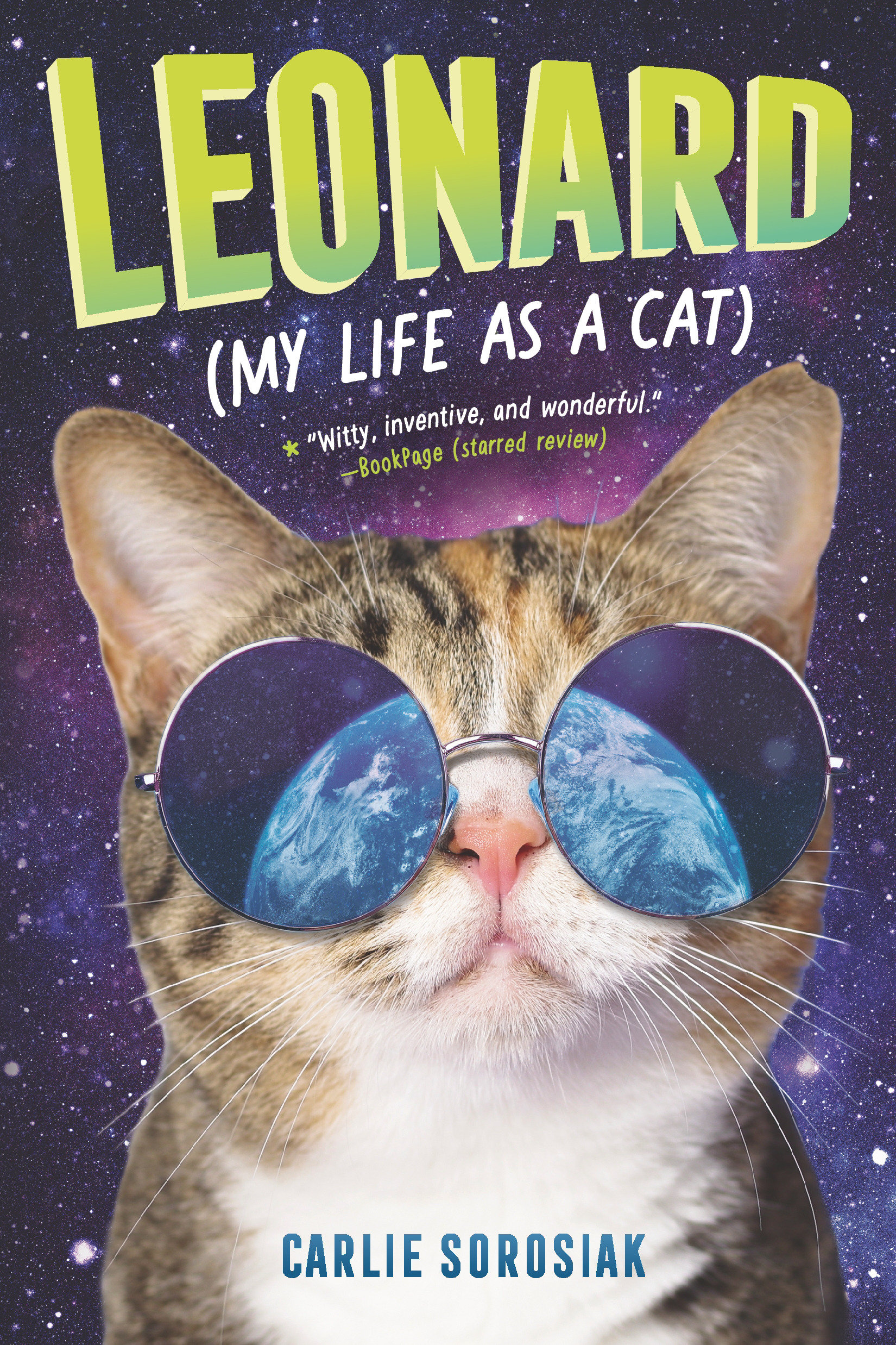 Leonard (my Life As a Cat) by Carlie Sorosiak