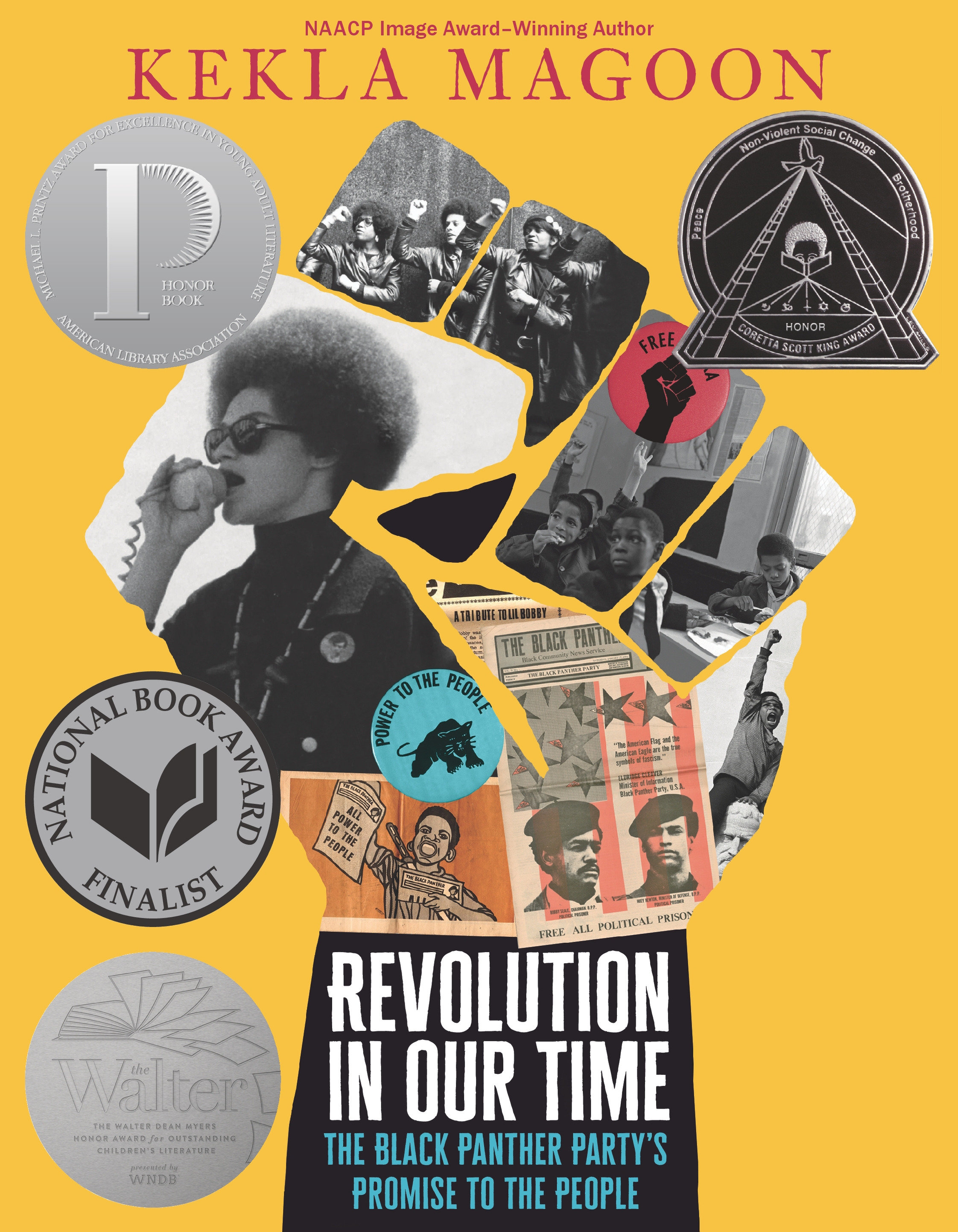 Revolution in Our Time: the Black Panther Party’s Promise to the People by Kekla Magoon