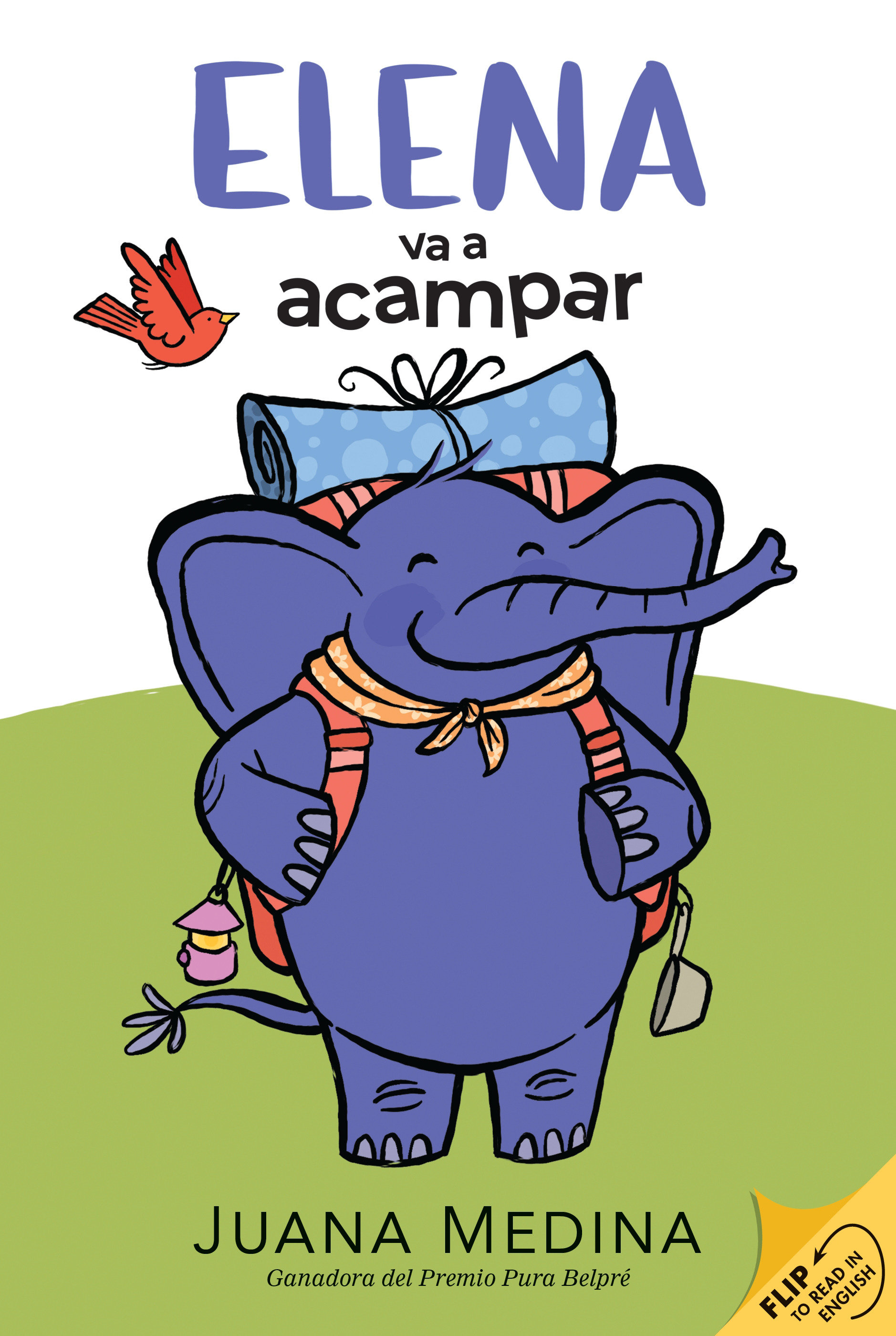 Elena Camps/elena Va a Acampar: a Dual Edition Flip Book by Juana Medina