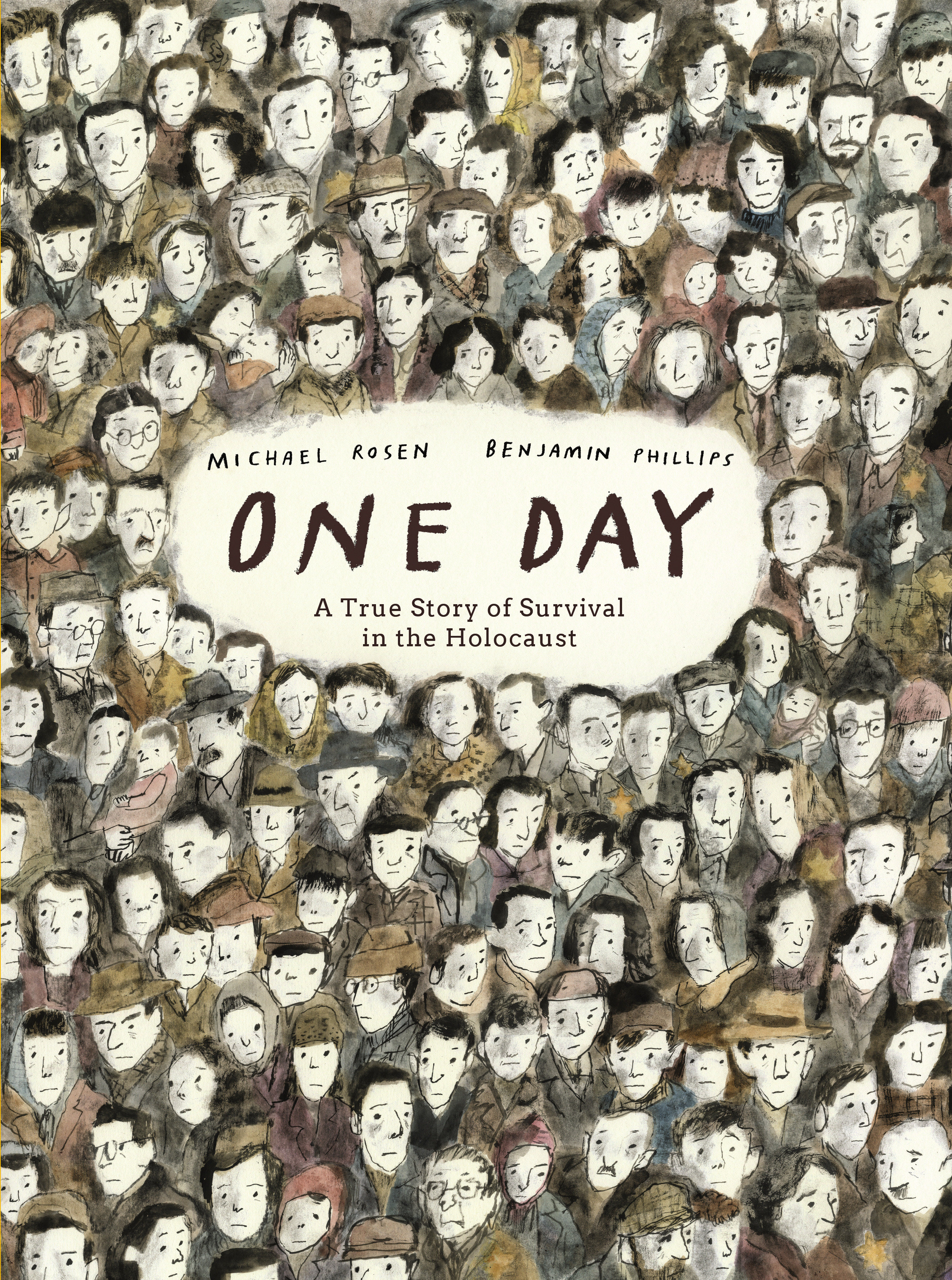 One Day: a True Story of Survival in the Holocaust by Michael Rosen
