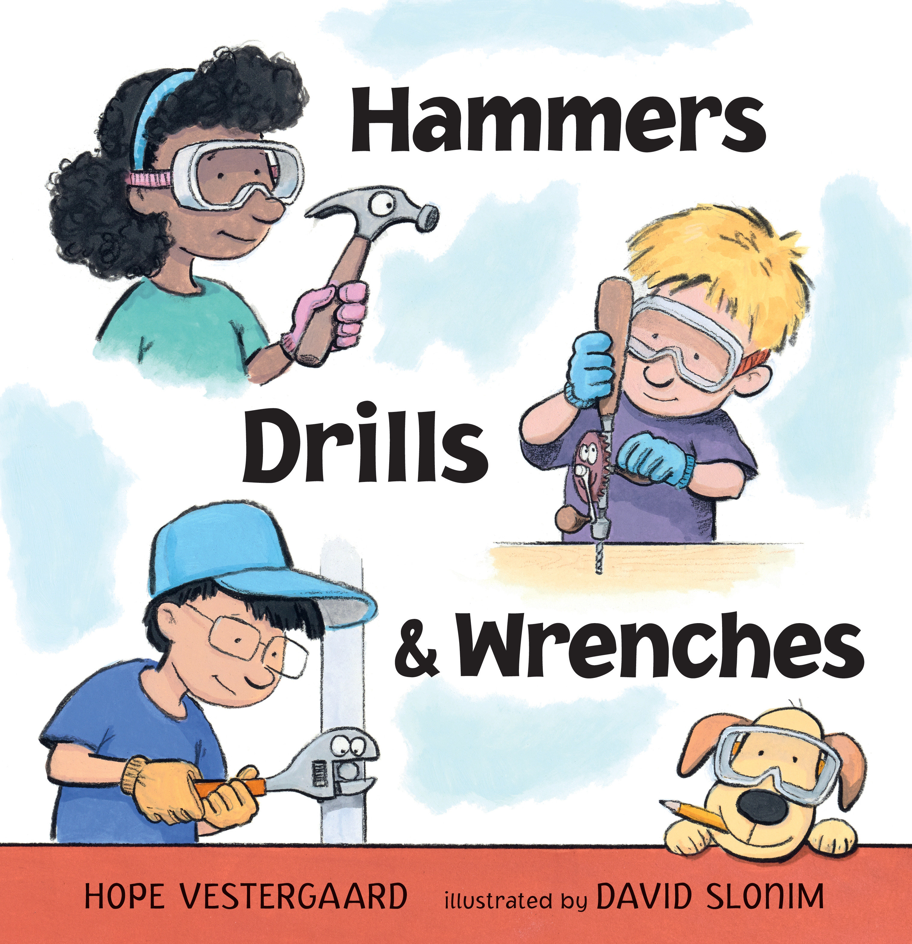 Hammers, Drills, and Wrenches