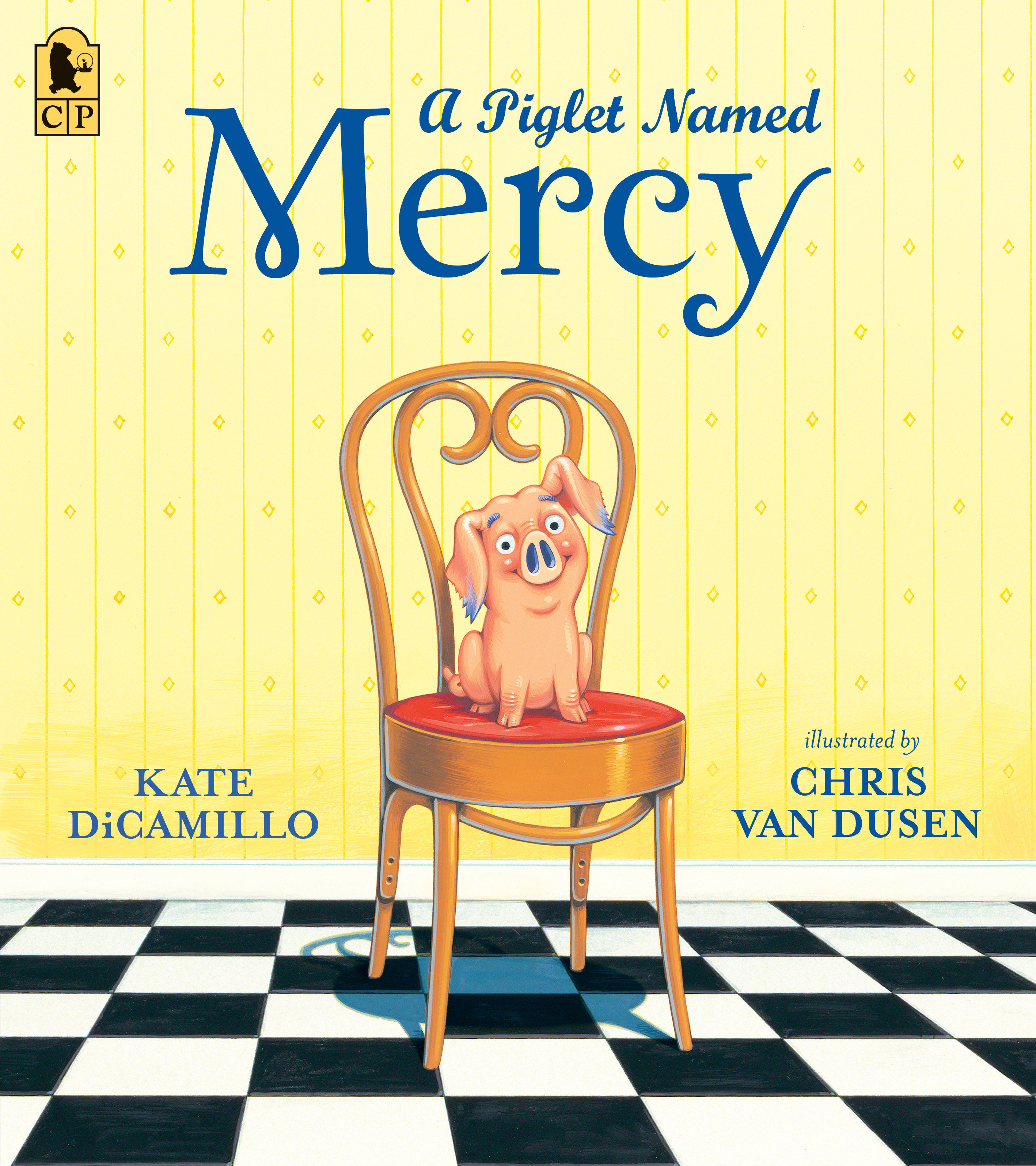 A Piglet Named Mercy by Kate DiCamillo