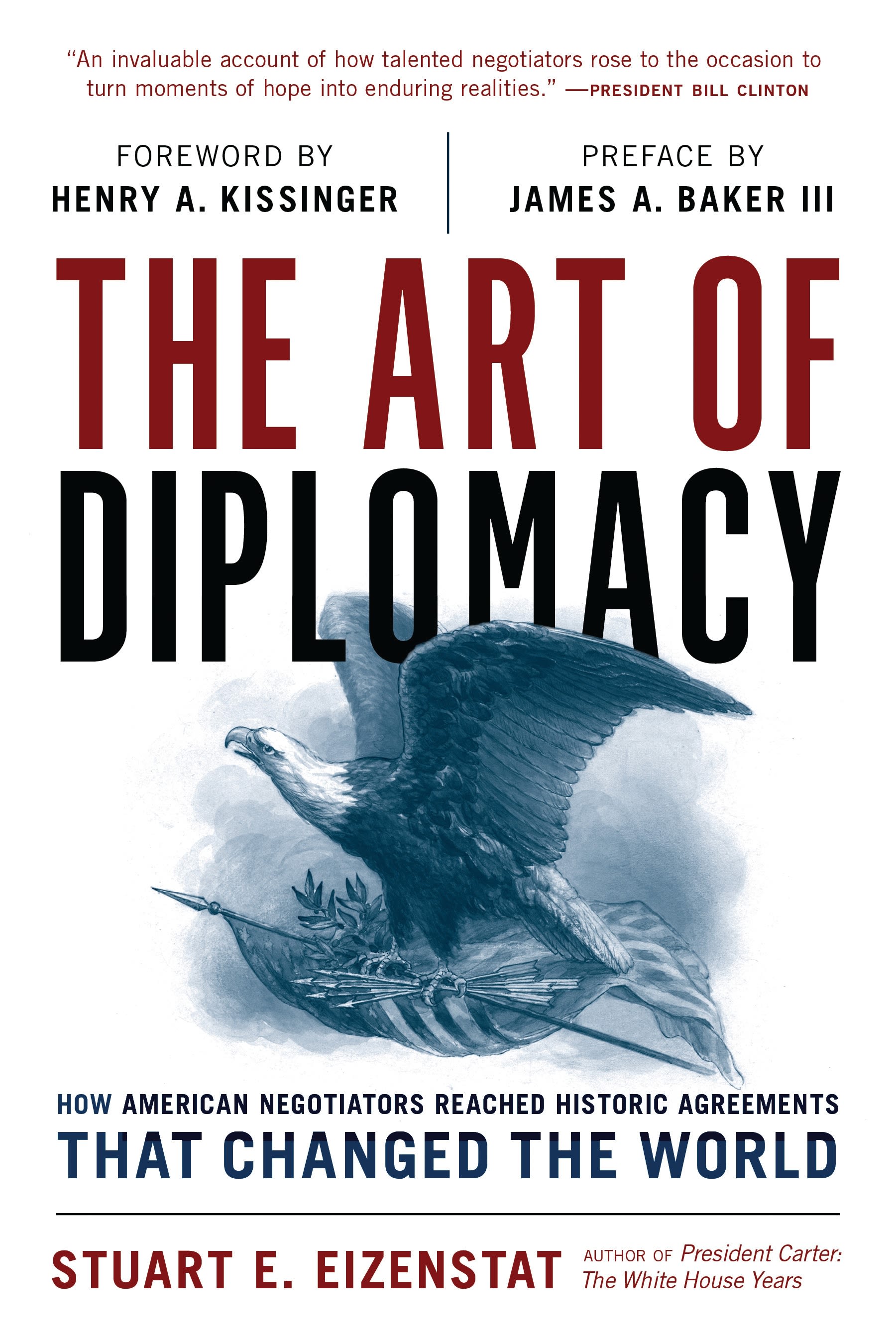 The Art of Diplomacy by Stuart E. Eizenstat
