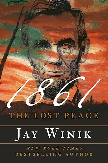 1861 by Jay Winik