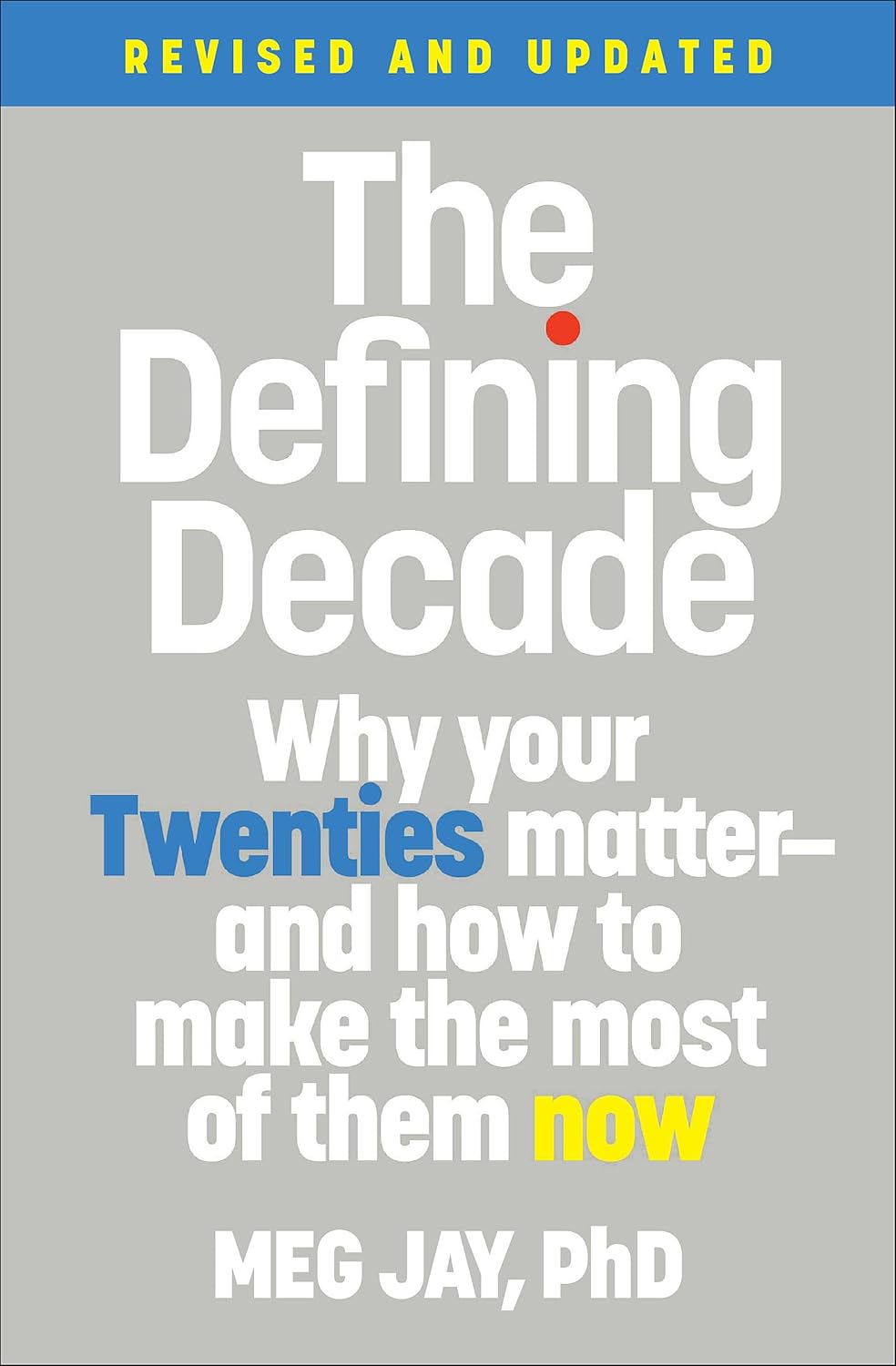 The Defining Decade by Meg Jay