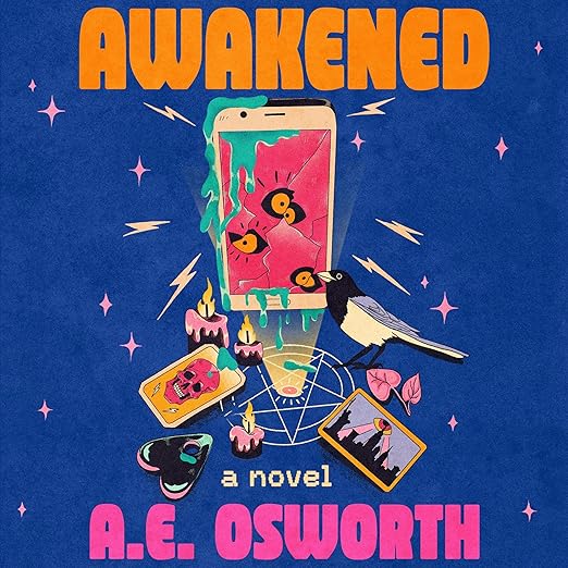 Awakened by A.E. Osworth