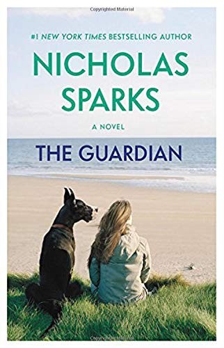 The Guardian by Nicholas Sparks